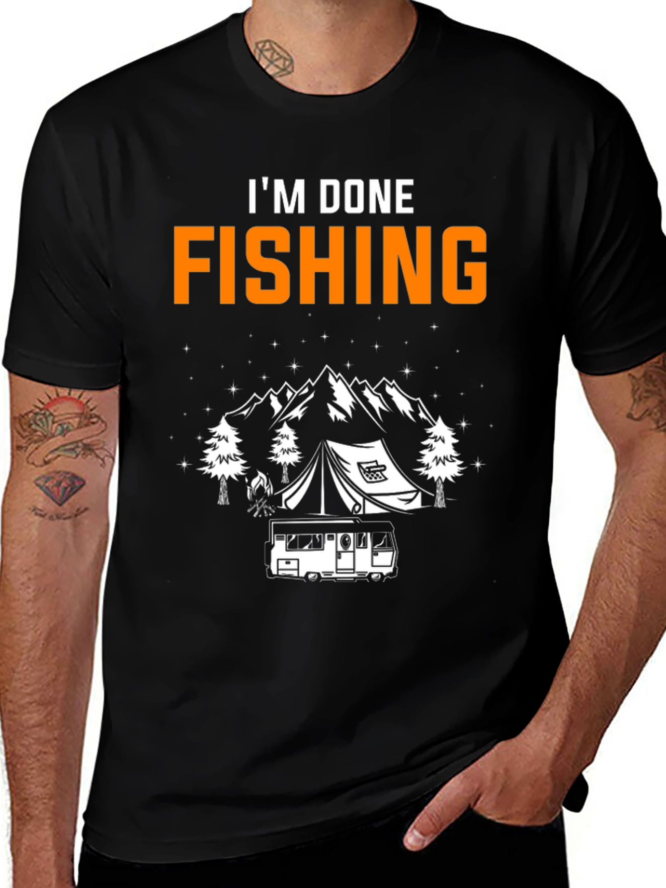 Variant 9 of I'm Done Fishing Camping T-Shirt