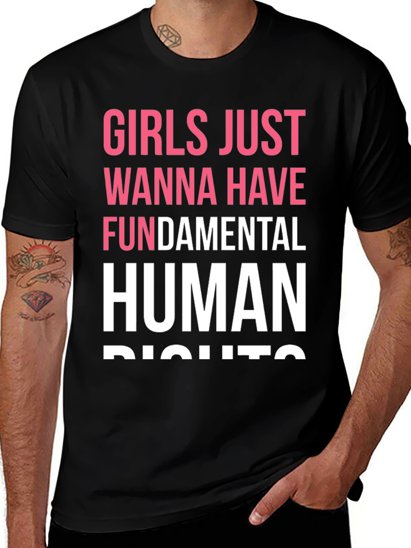 Variant 18 of Girls Just Wanna Have Fundamental Human Rights T-Shirt