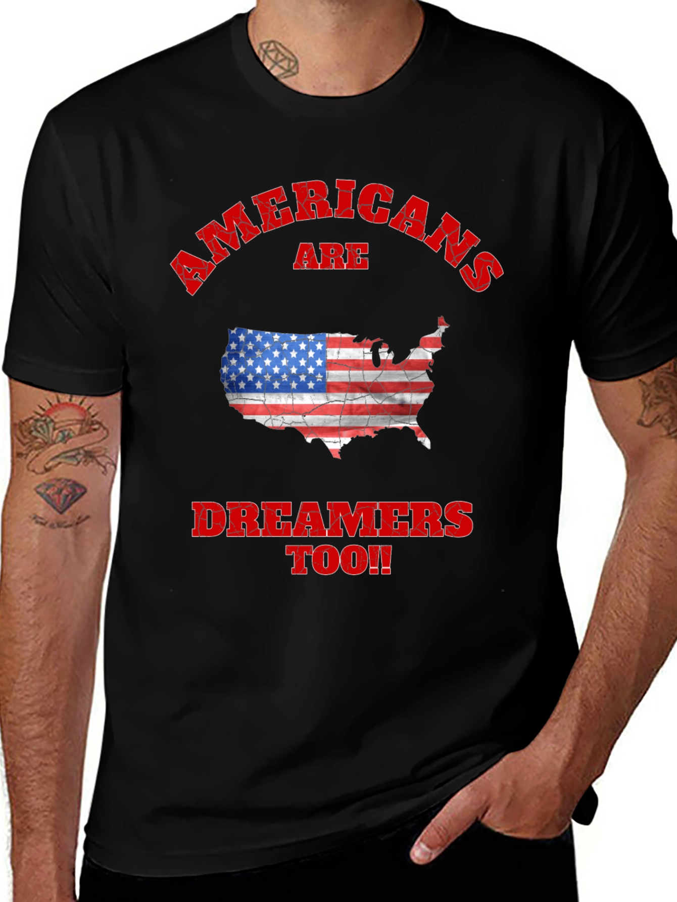 Americans Are Dreamers Too Graphic T-Shirt