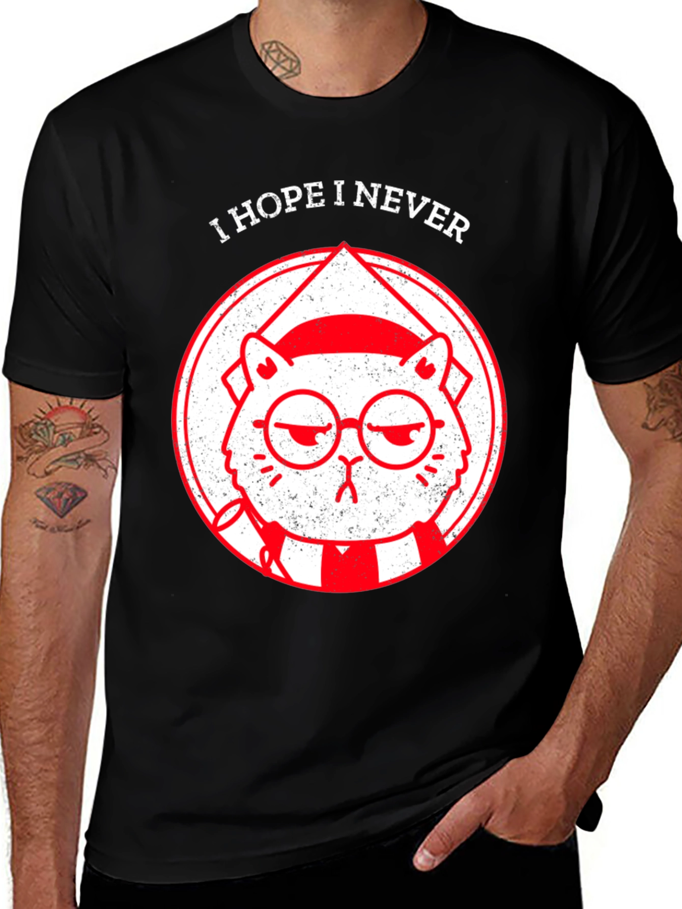 Variant 16 of I Hope I Never Cat Graphic T-Shirt