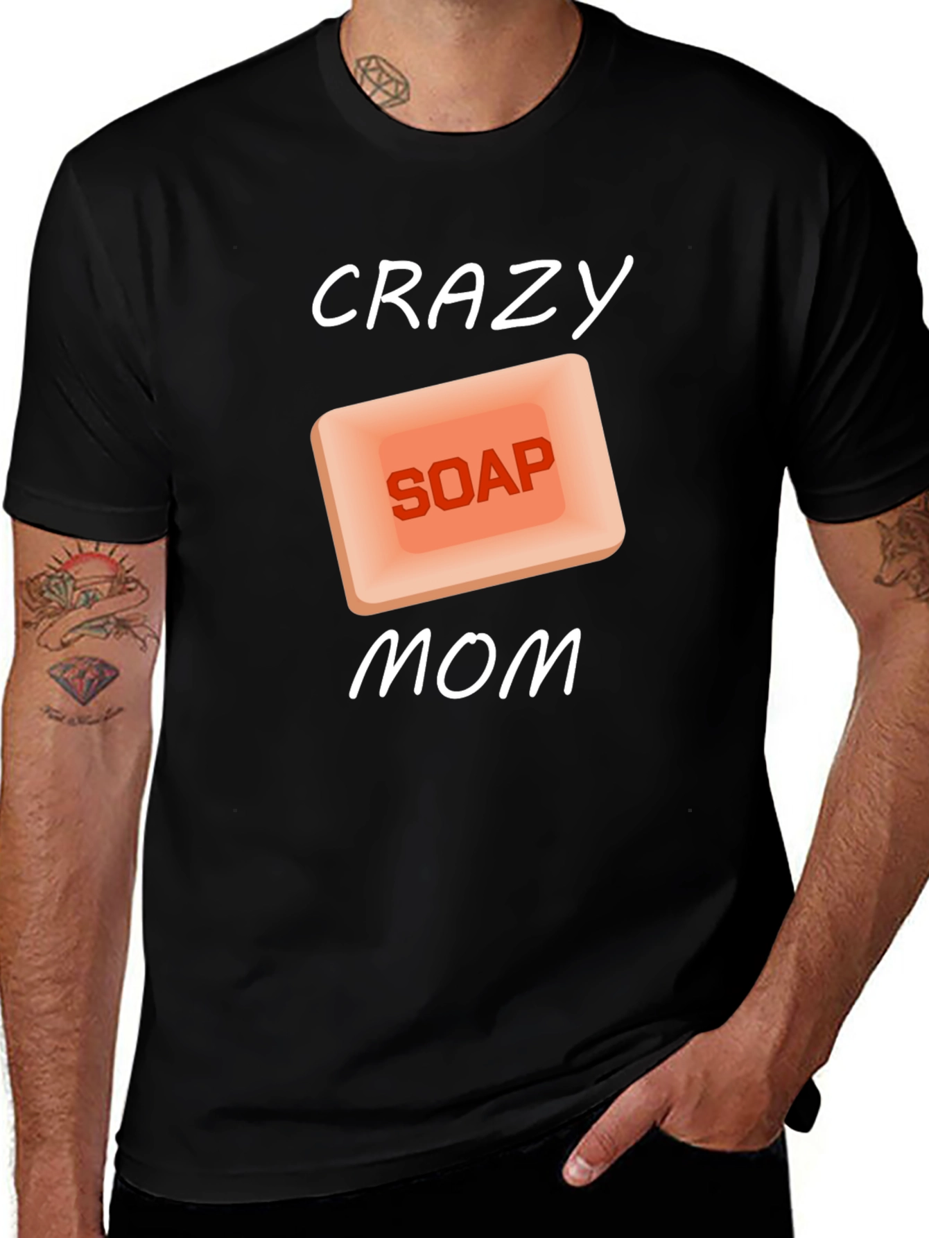 Variant 7 of Crazy Soap Mom T-Shirt Novelty Funny Gift