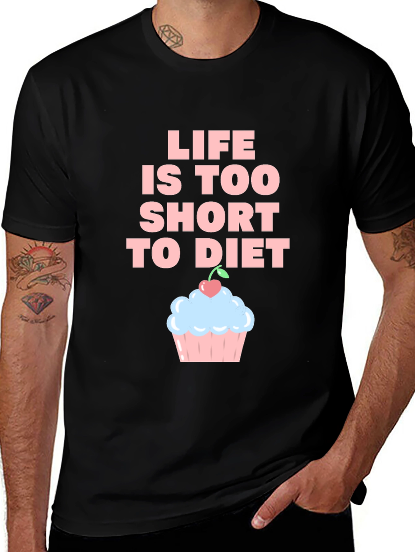Variant 28 of Life Is Too Short To Diet Graphic Tee