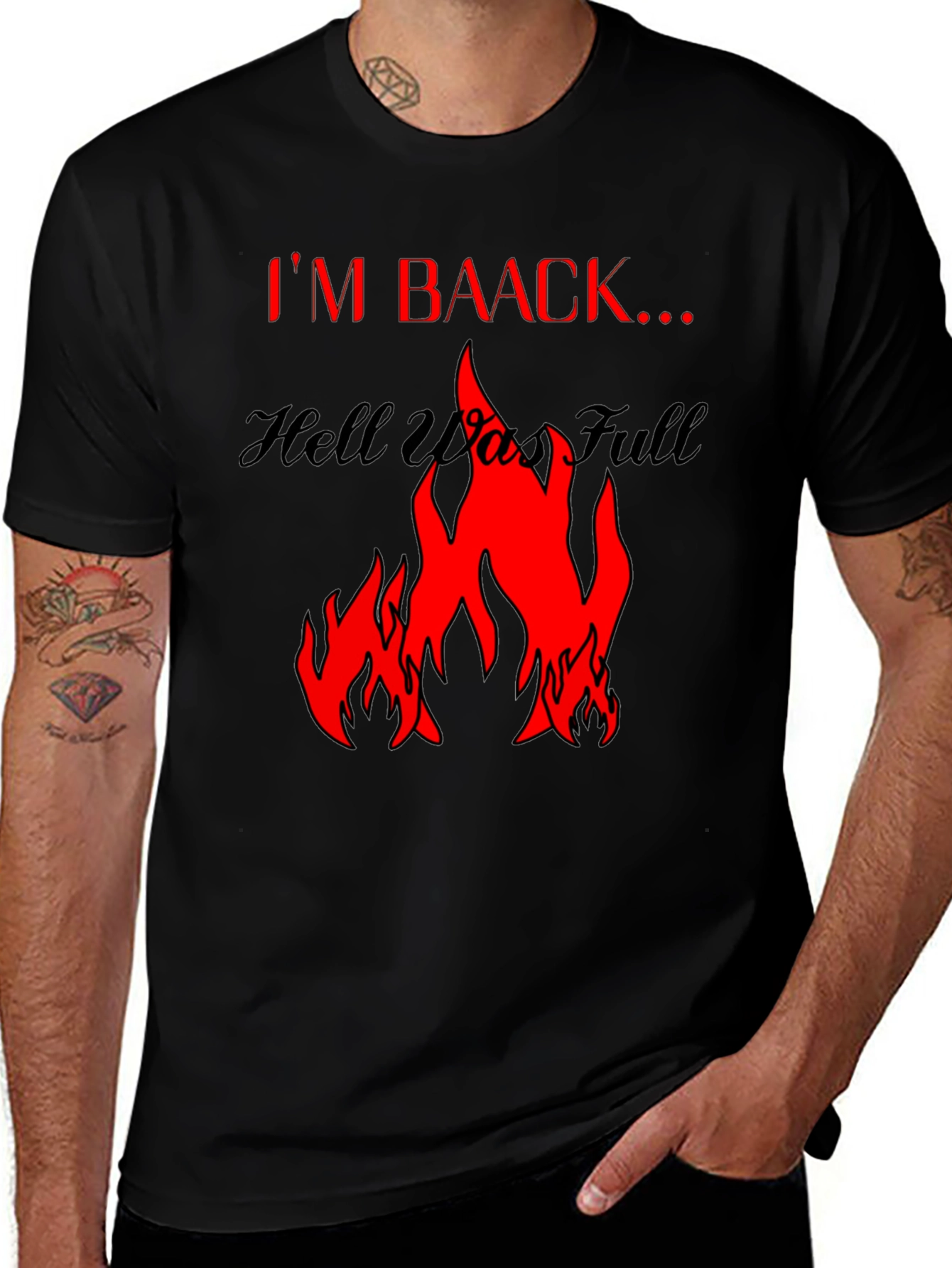 Variant 29 of I'm Baack... Hell Was Full Graphic Tee - Black