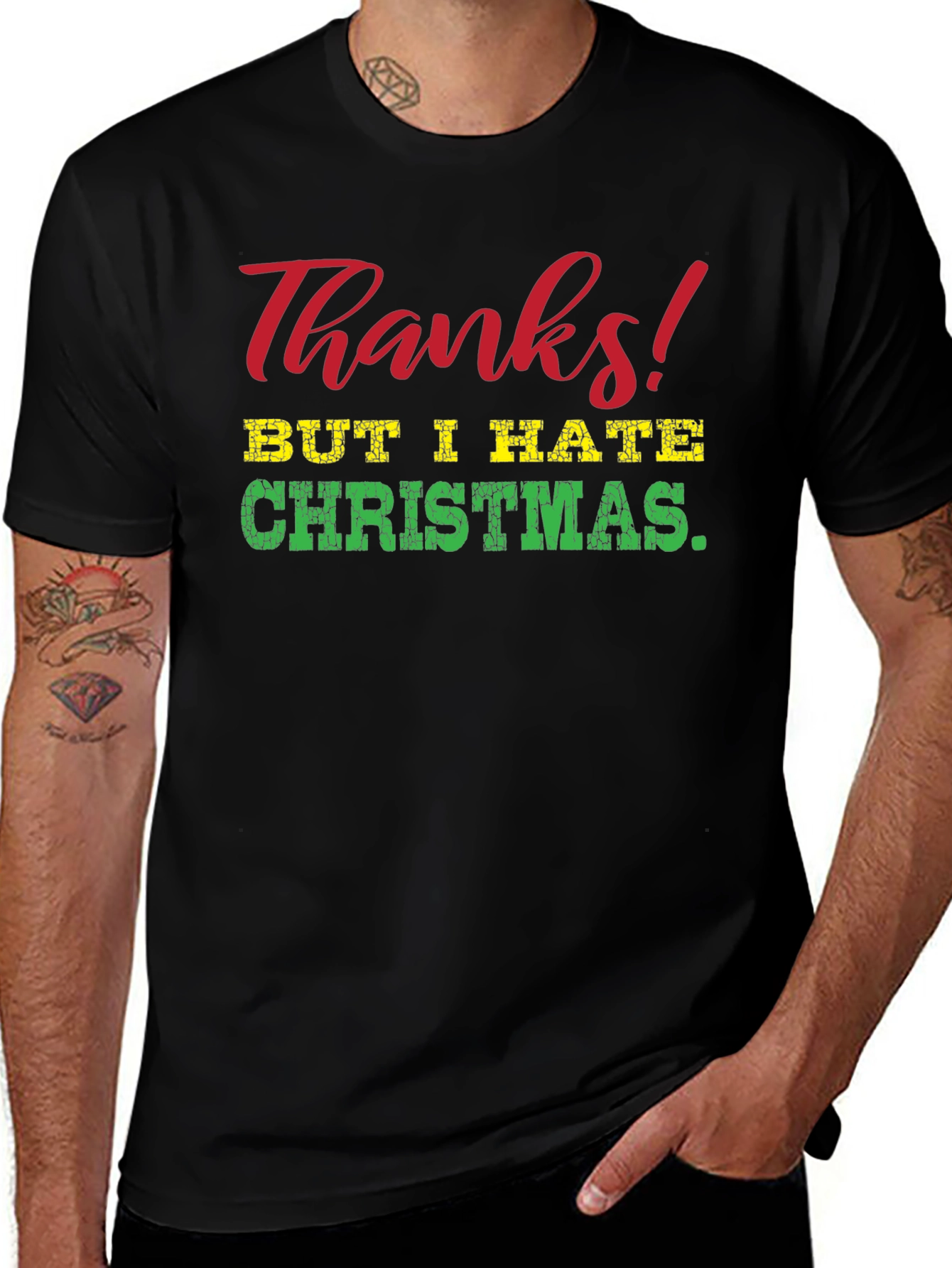 Variant 8 of Funny 'Thanks, But I Hate Christmas' Graphic Tee