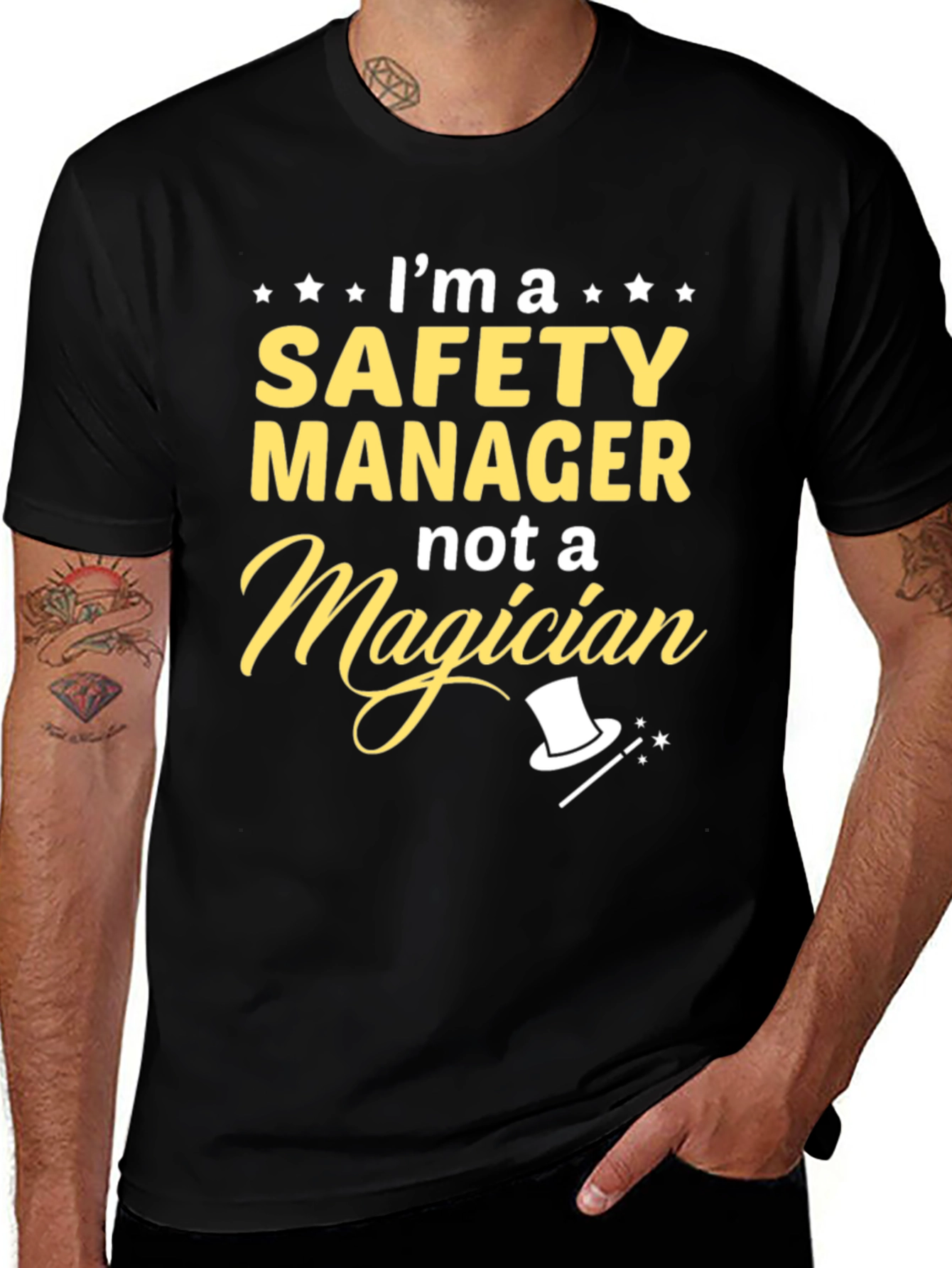 Variant 3 of Safety Manager Not A Magician Black T-Shirt