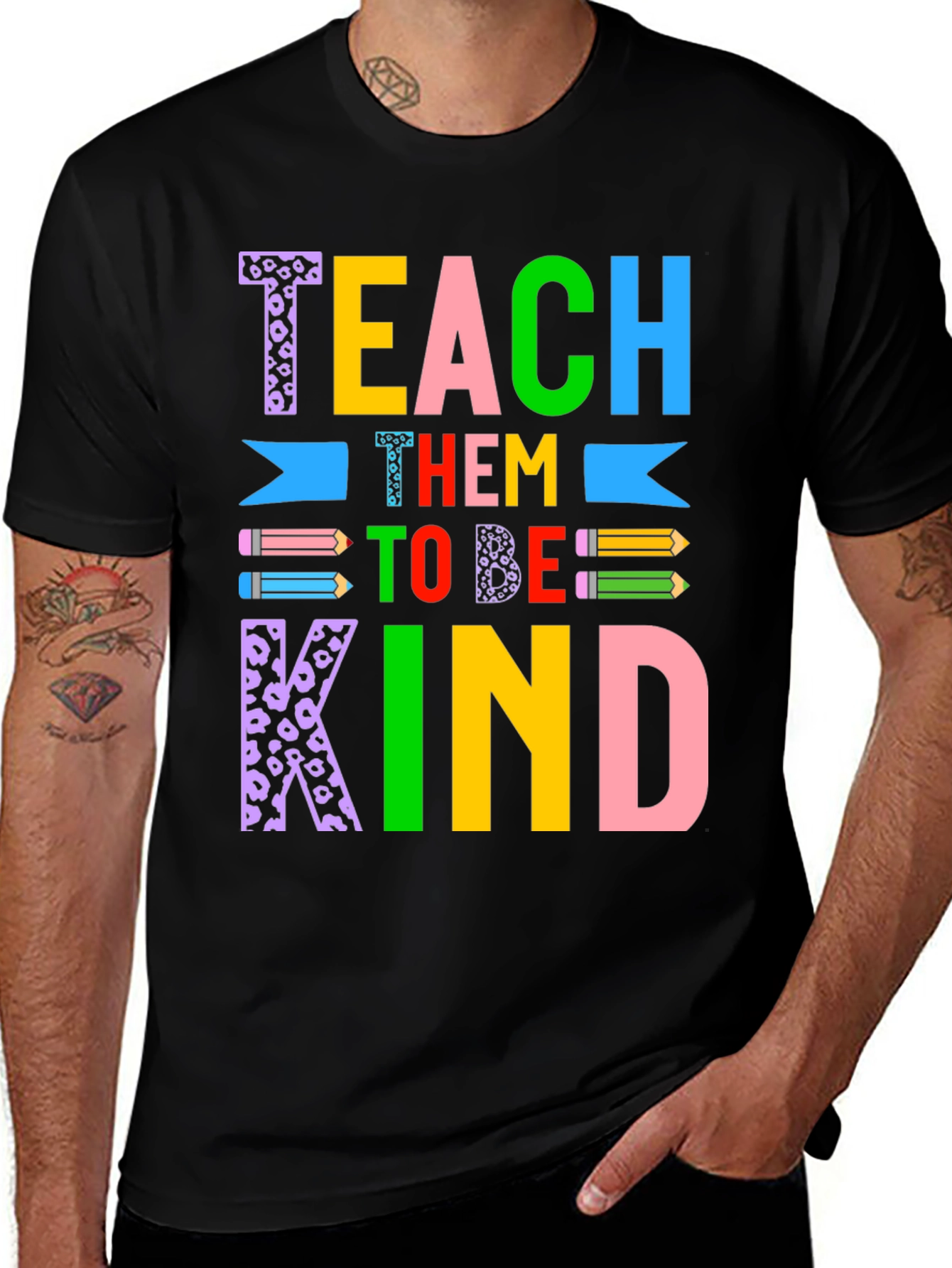 Variant 15 of Teach Them To Be Kind T-Shirt
