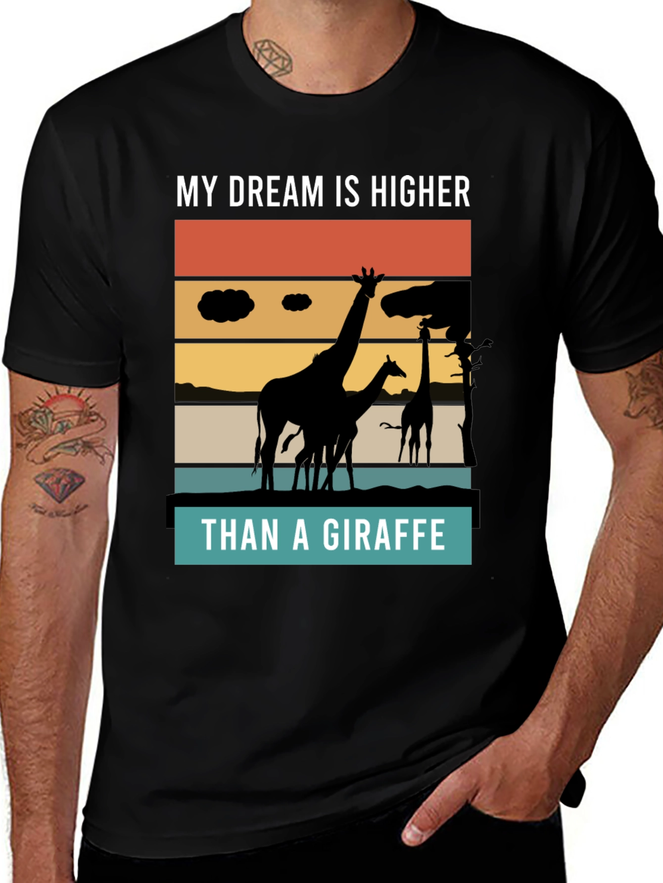 Variant 15 of My Dreams are Higher Than a Giraffe T-Shirt