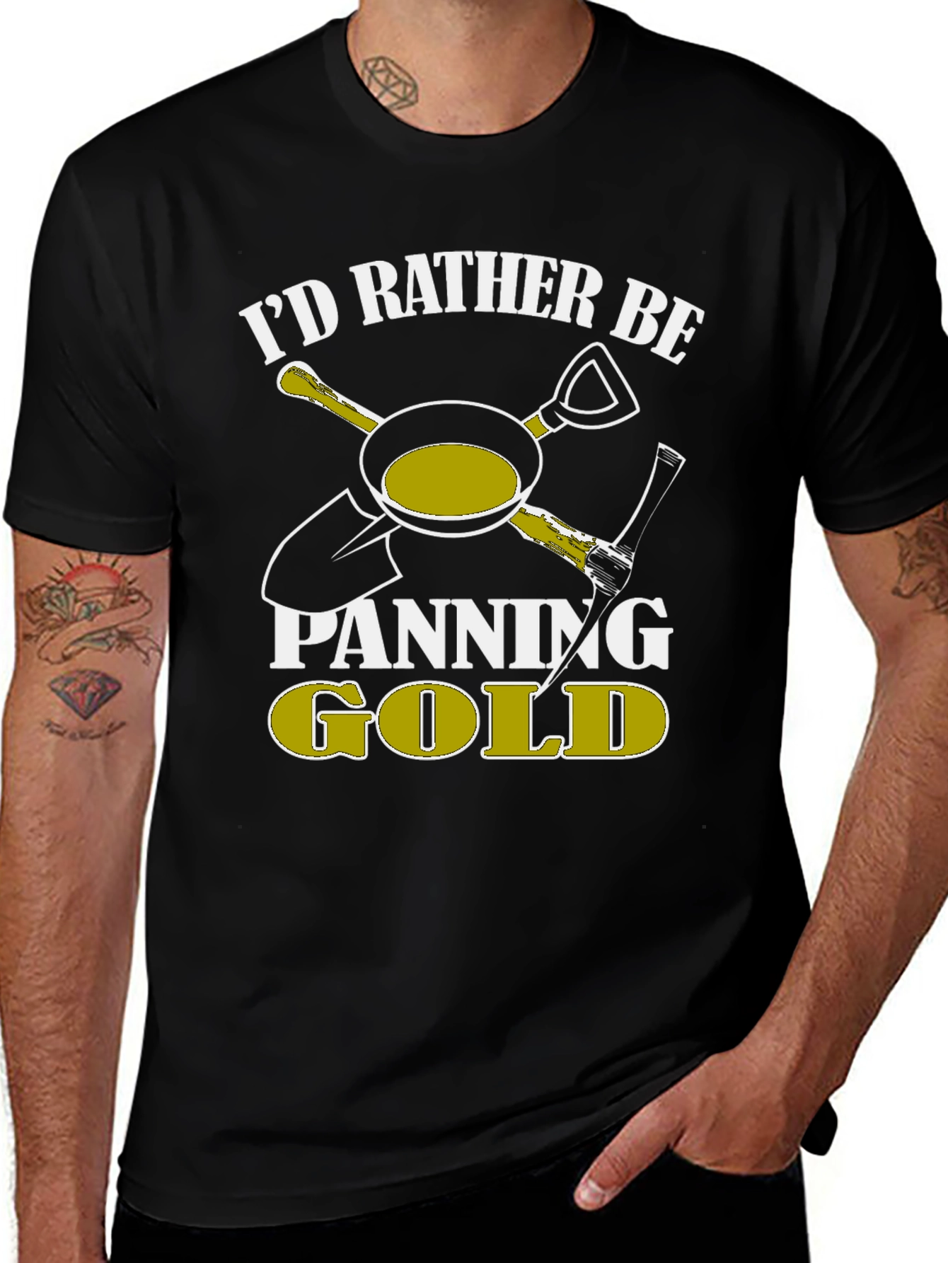 Variant 17 of I'd Rather Be Panning Gold T-Shirt