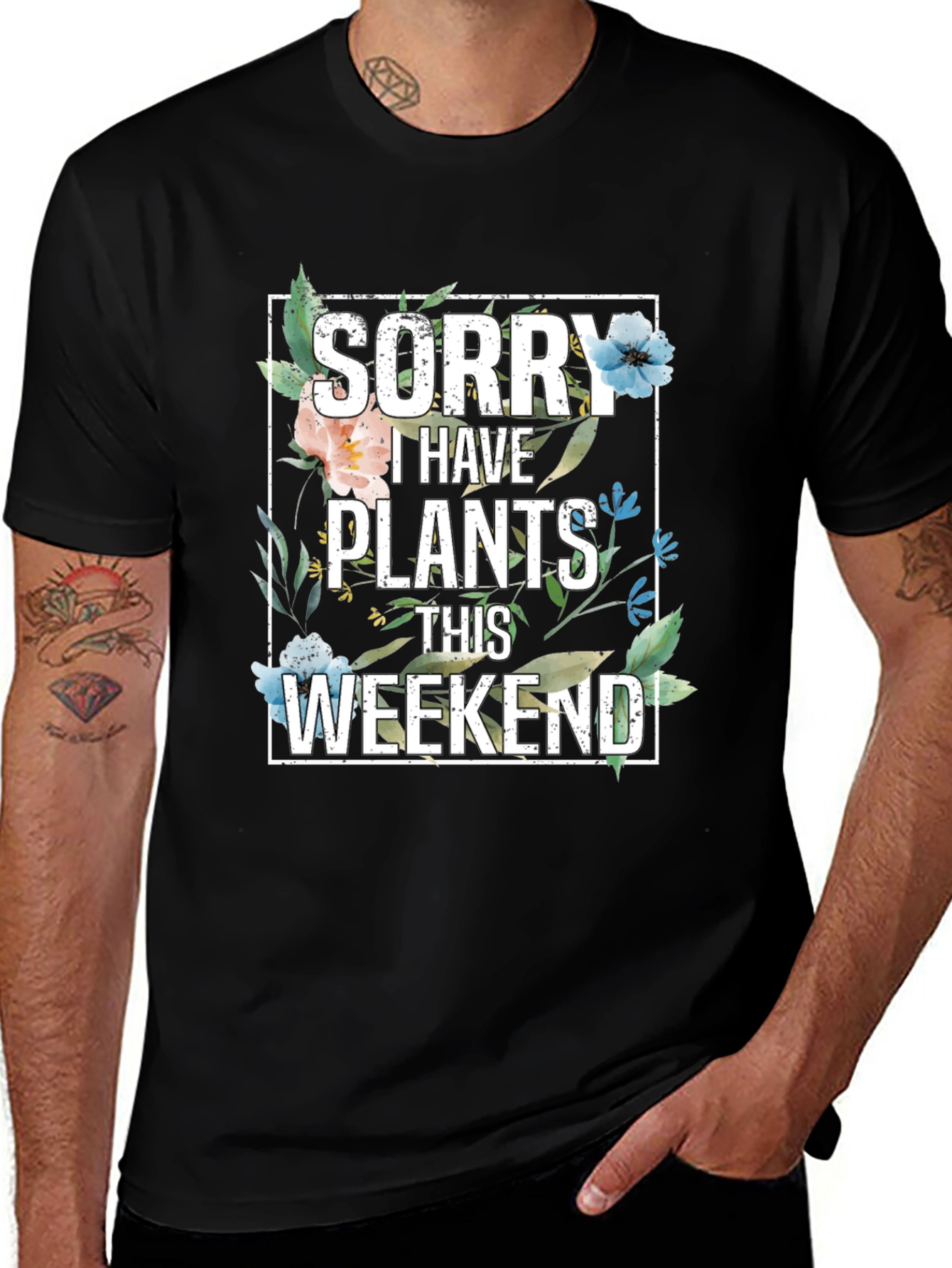 Variant 12 of Sorry I Have Plants This Weekend T-Shirt