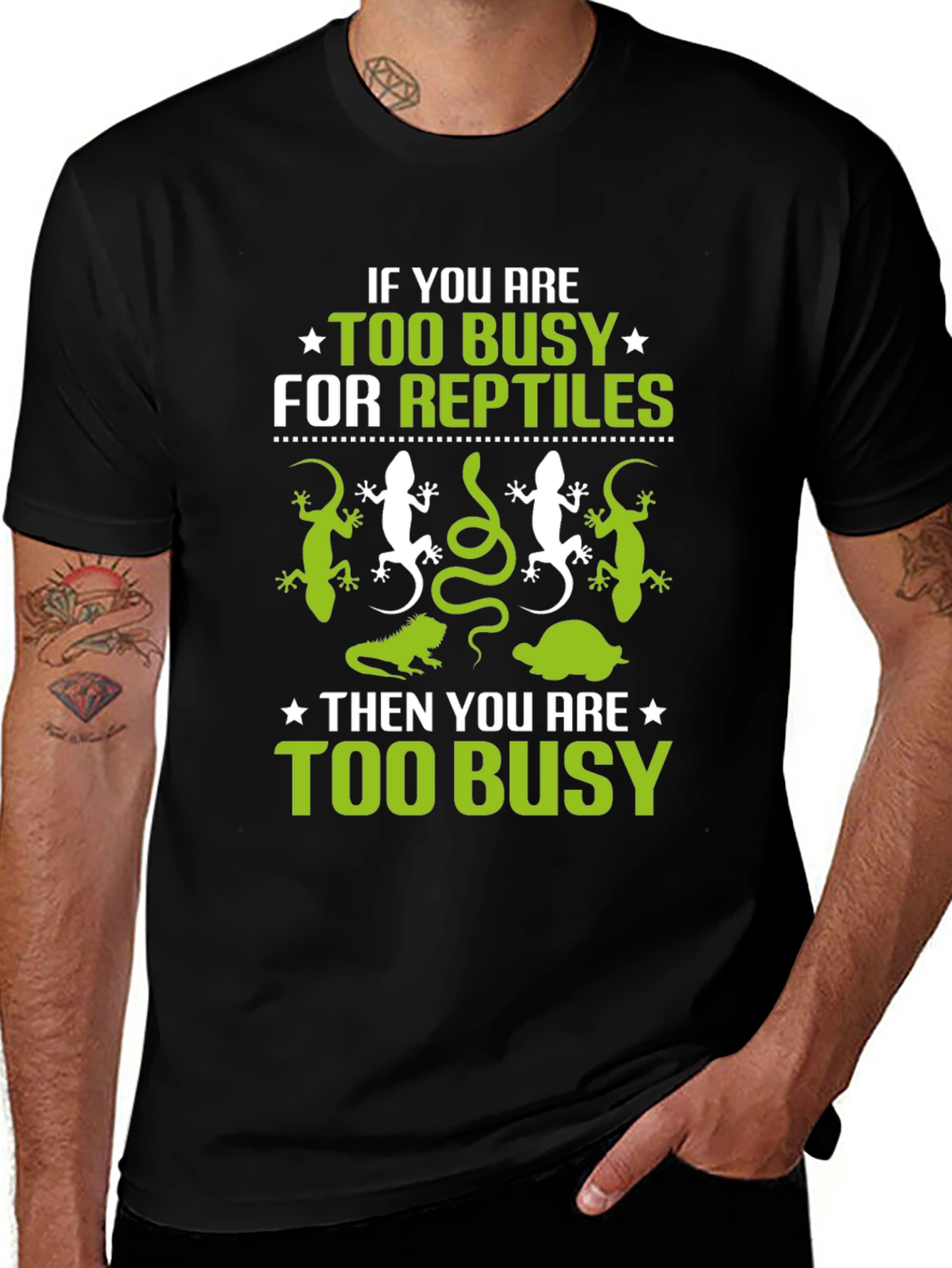 Variant 26 of Reptile Lover T-Shirt: Too Busy for Reptiles?