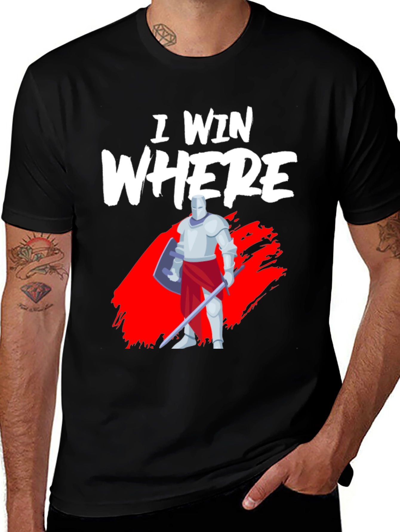 Variant 22 of I Win Where Knight T-Shirt