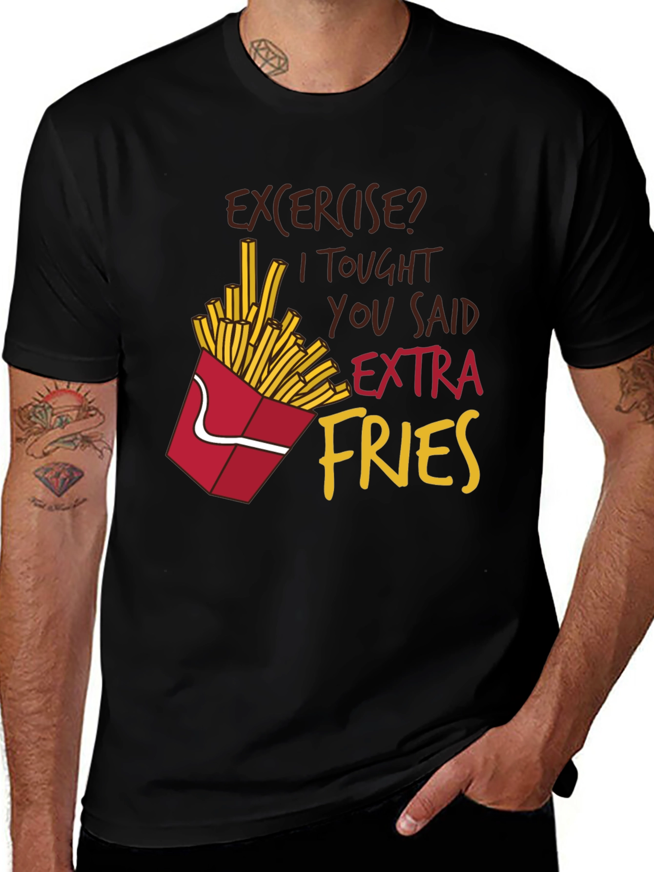 Variant 19 of Exercise? Extra Fries Graphic T-Shirt