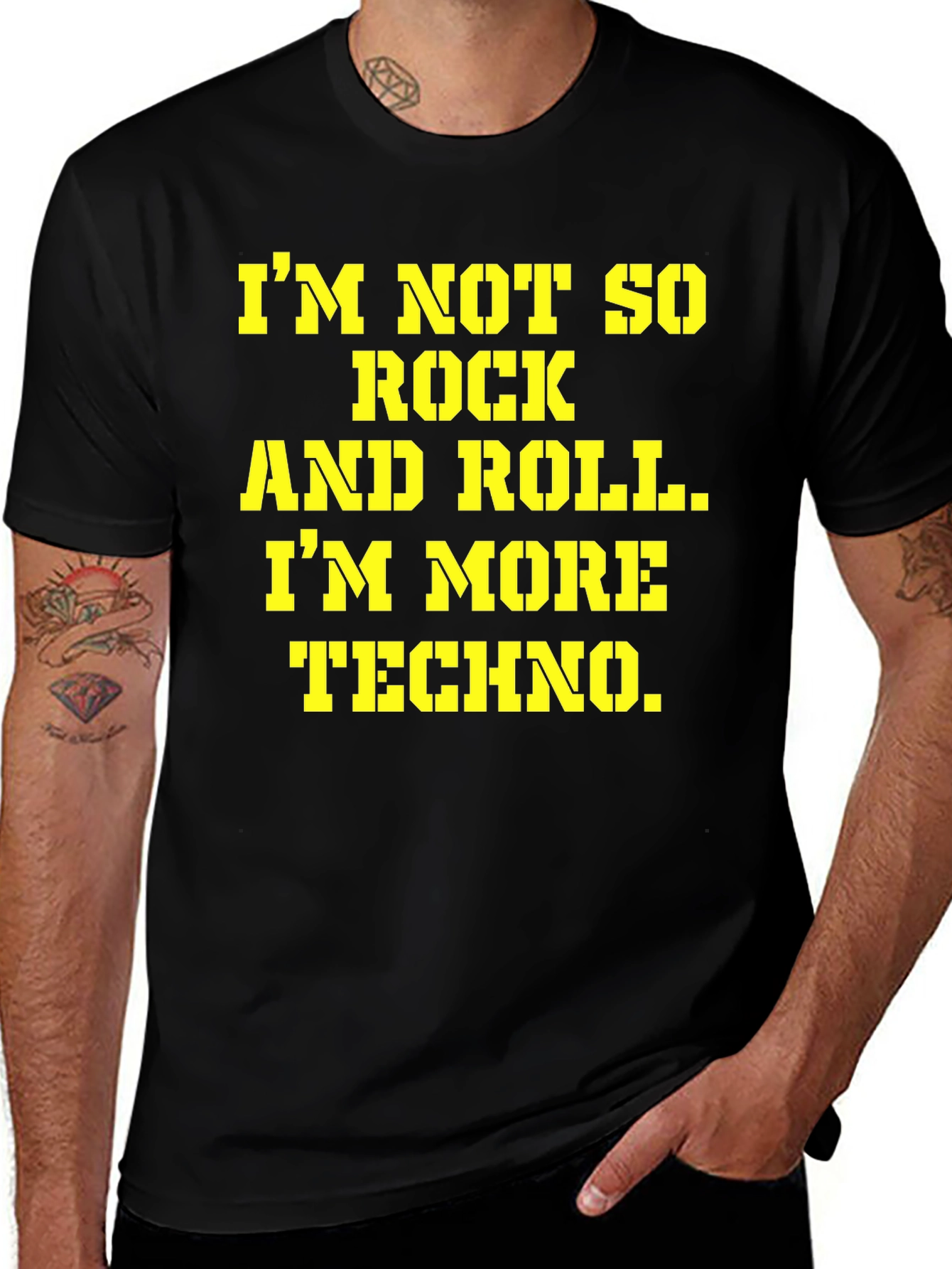 Variant 15 of I'm Not So Rock and Roll, I'm More Techno T-Shirt