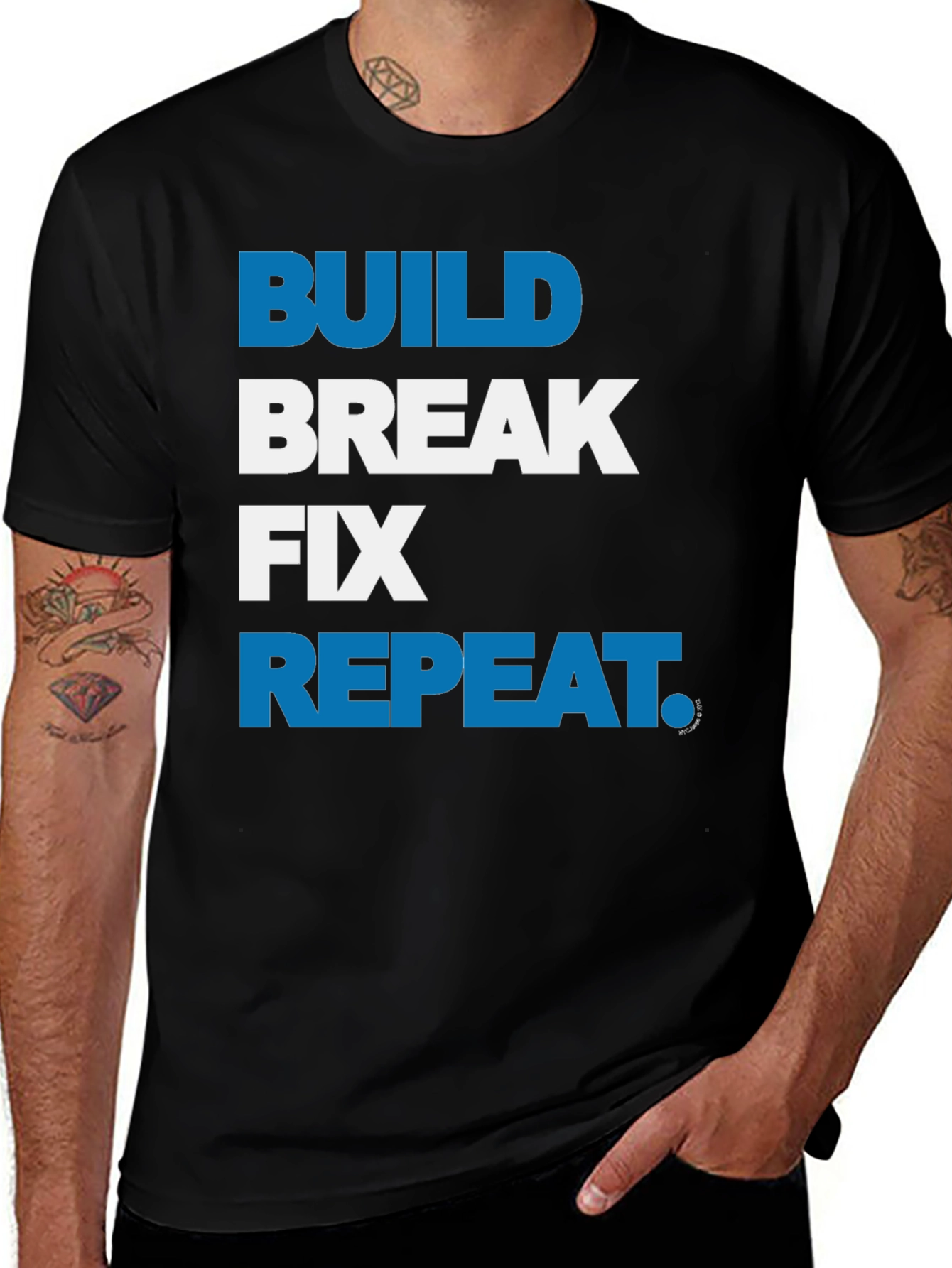 Variant 19 of Build Break Fix Repeat Graphic T-Shirt
