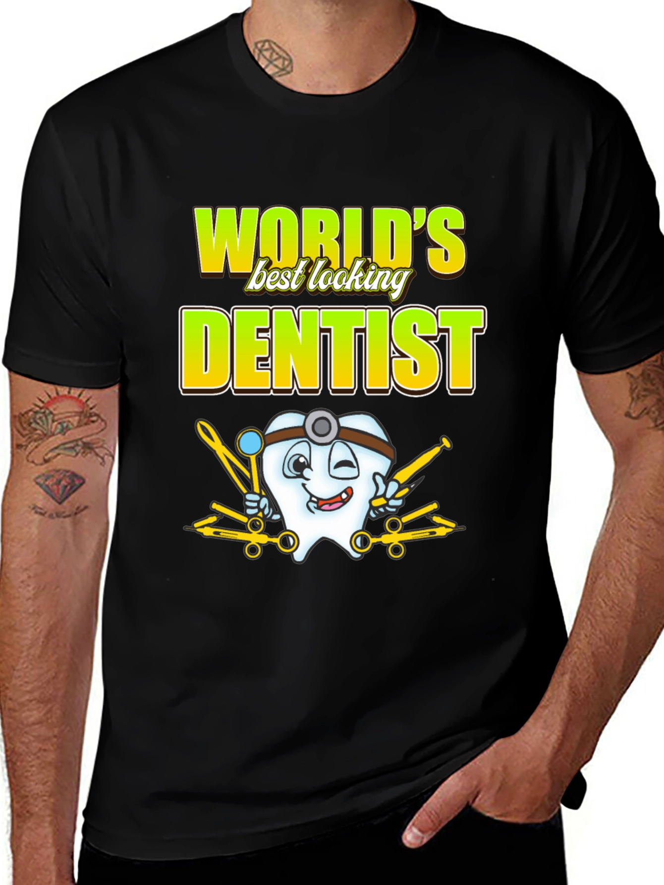 Black World's Best Looking Dentist T-Shirt Funny Dental Tee main image
