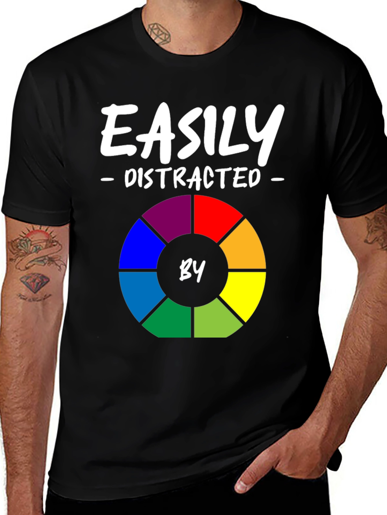 Variant 28 of Easily Distracted By Colors T-Shirt
