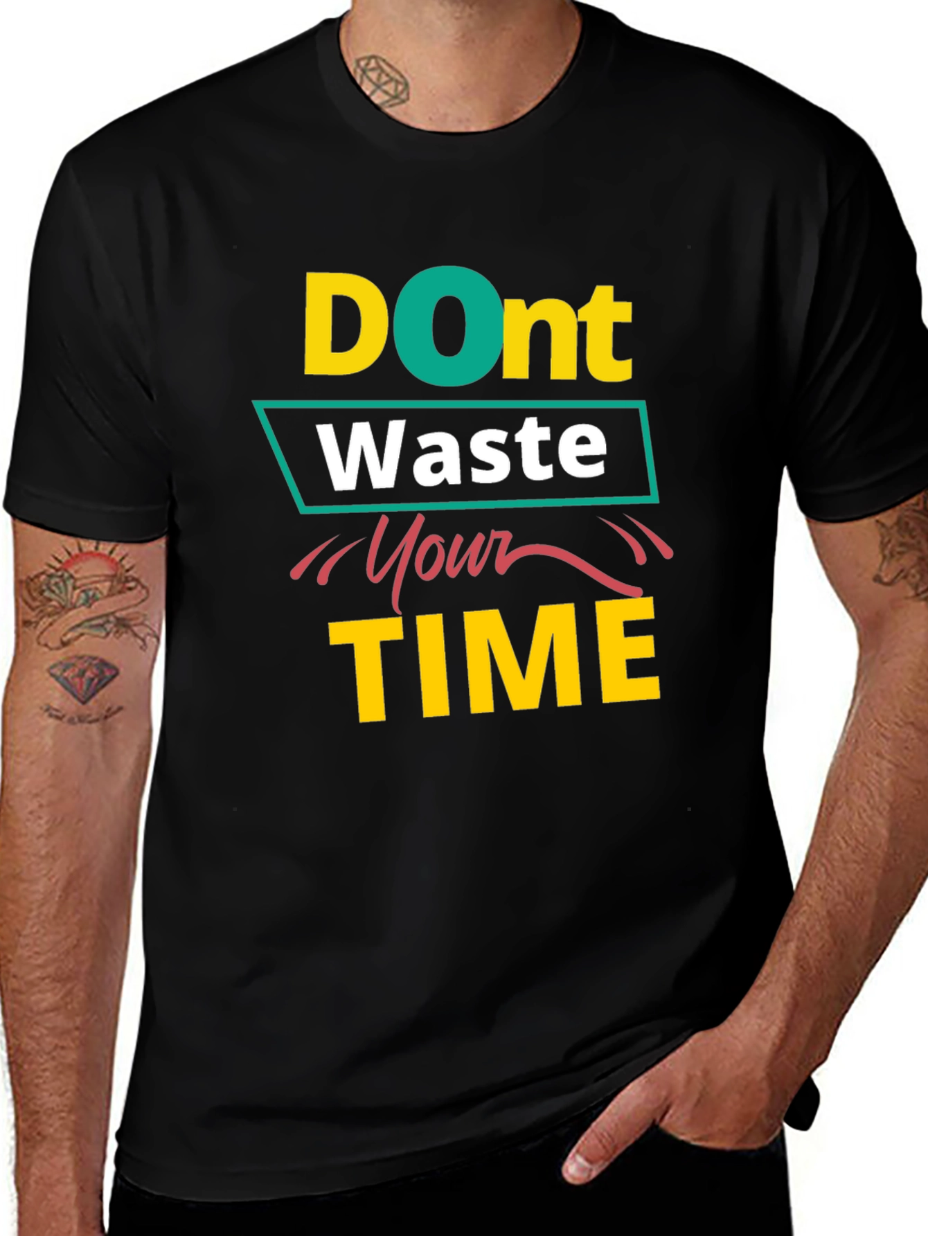 Variant 14 of Don't Waste Your Time Black T-Shirt