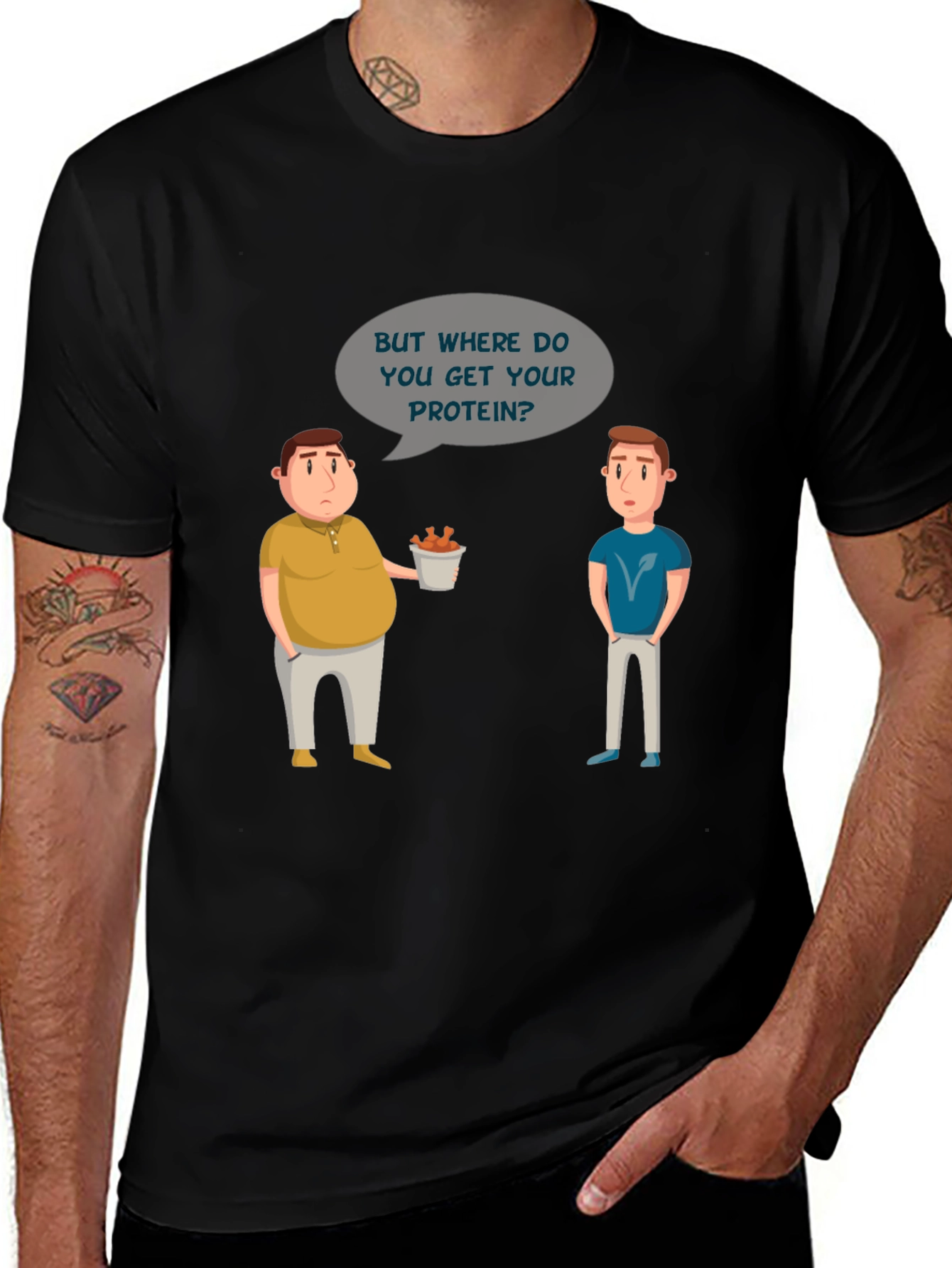Variant 21 of But Where Do You Get Your Protein? T-Shirt