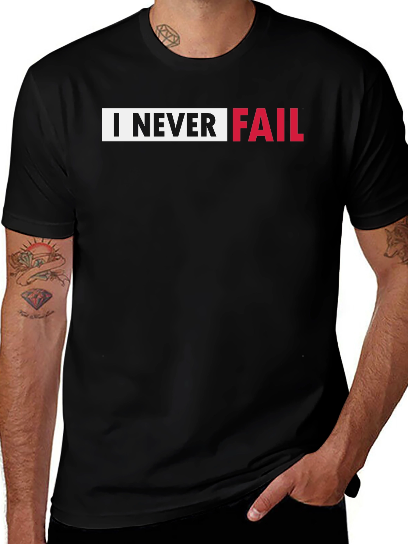 Variant 7 of I Never Fail Black T-Shirt - Motivational Graphic Tee