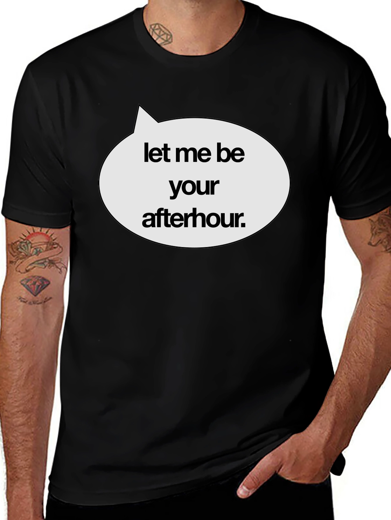 Variant 6 of Let Me Be Your Afterhour T-Shirt - Black Crew Neck