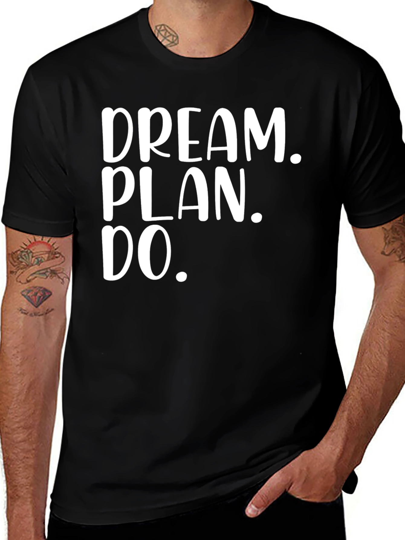 Variant 29 of Dream Plan Do Black T-Shirt