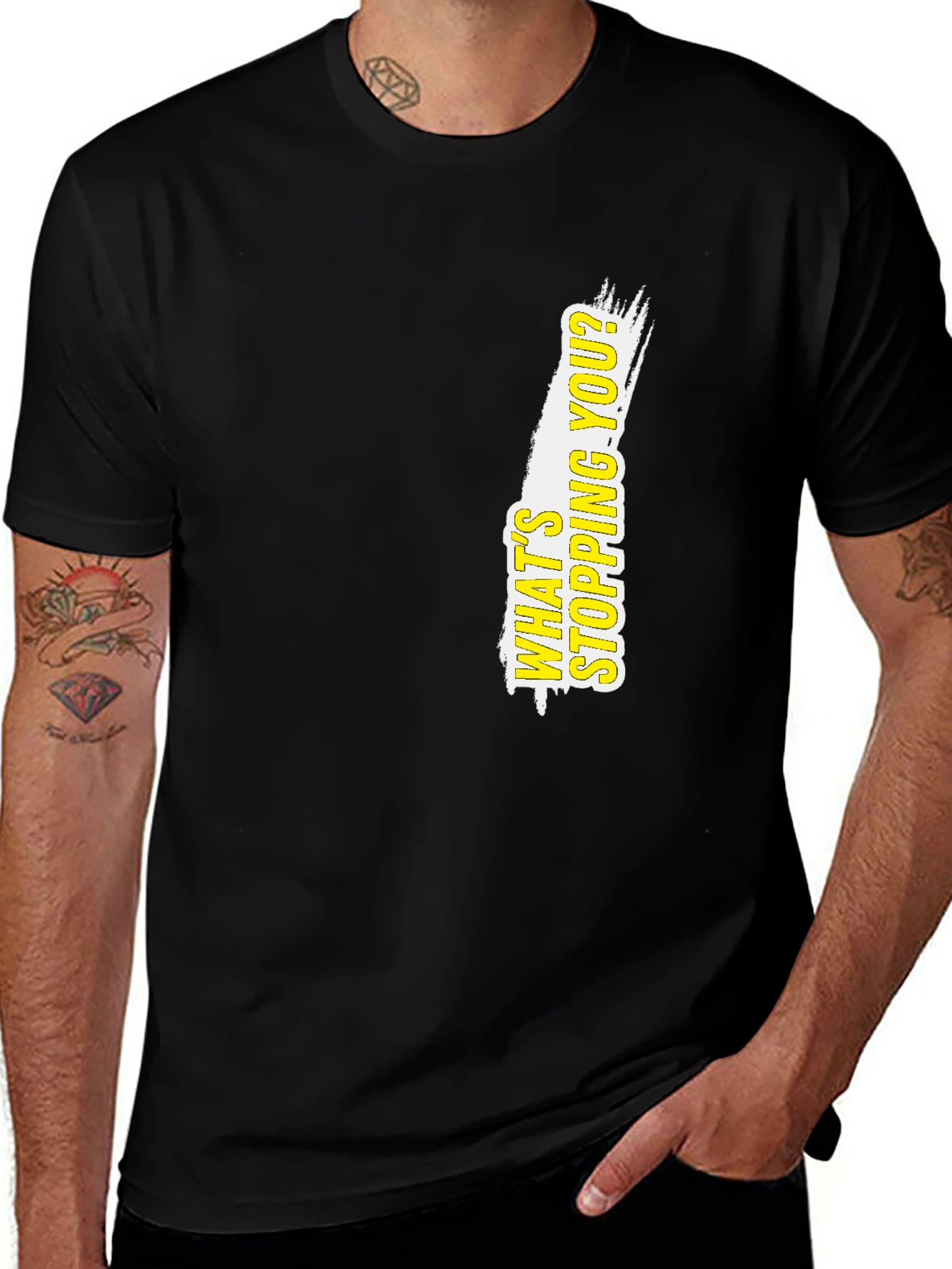 Variant 19 of Motivational Black T-Shirt: What's Stopping You?