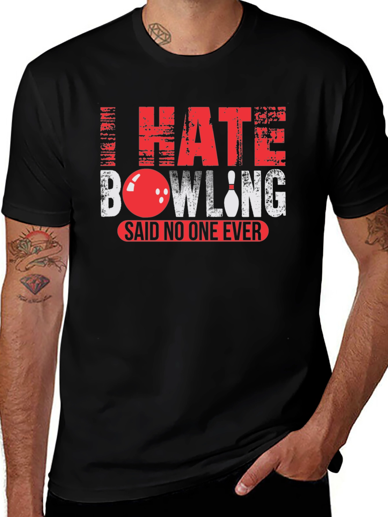 Variant 16 of I Hate Bowling Said No One Ever Black T-Shirt