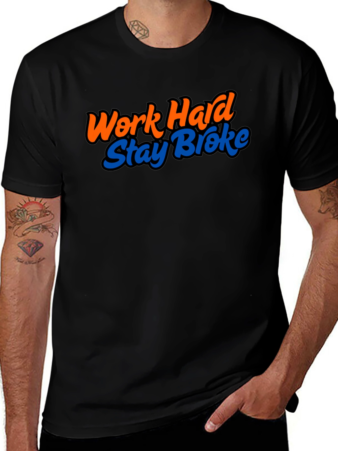 Variant 4 of Work Hard Stay Broke Graphic Tee