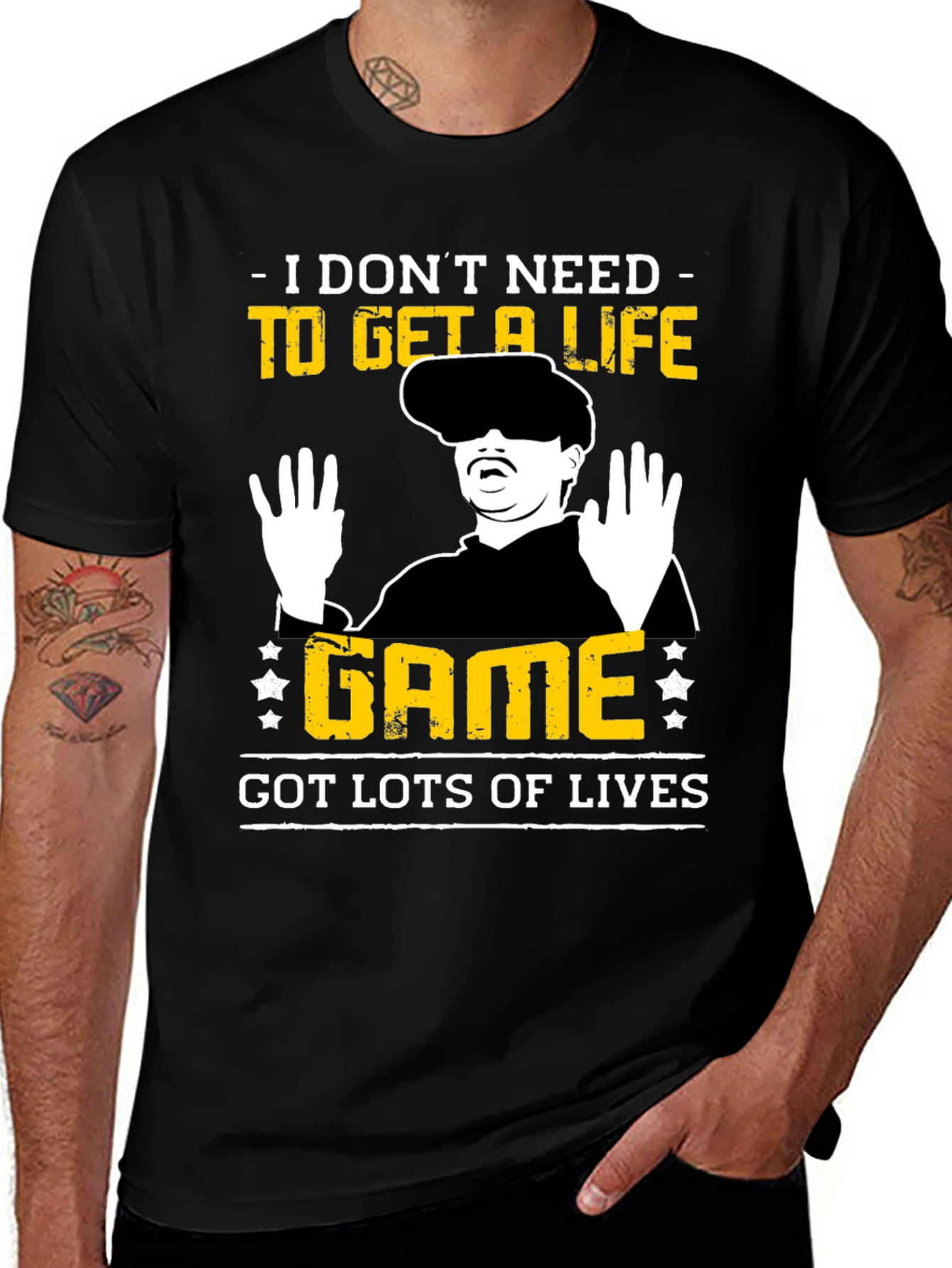 Gamer T-Shirt - I Don't Need to Get a Life, Got Lots of Lives