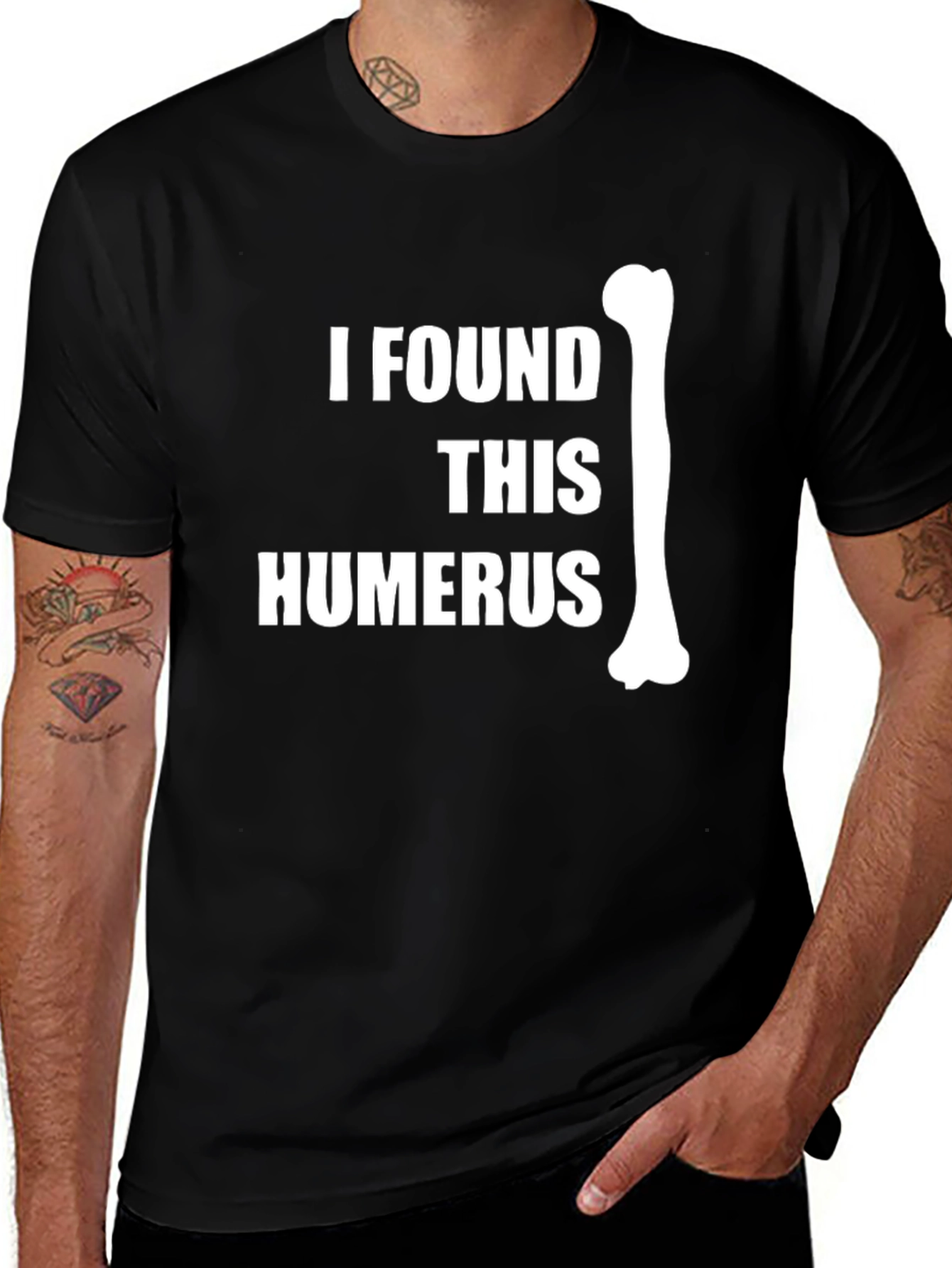 Variant 13 of I Found This Humerus Black T-Shirt