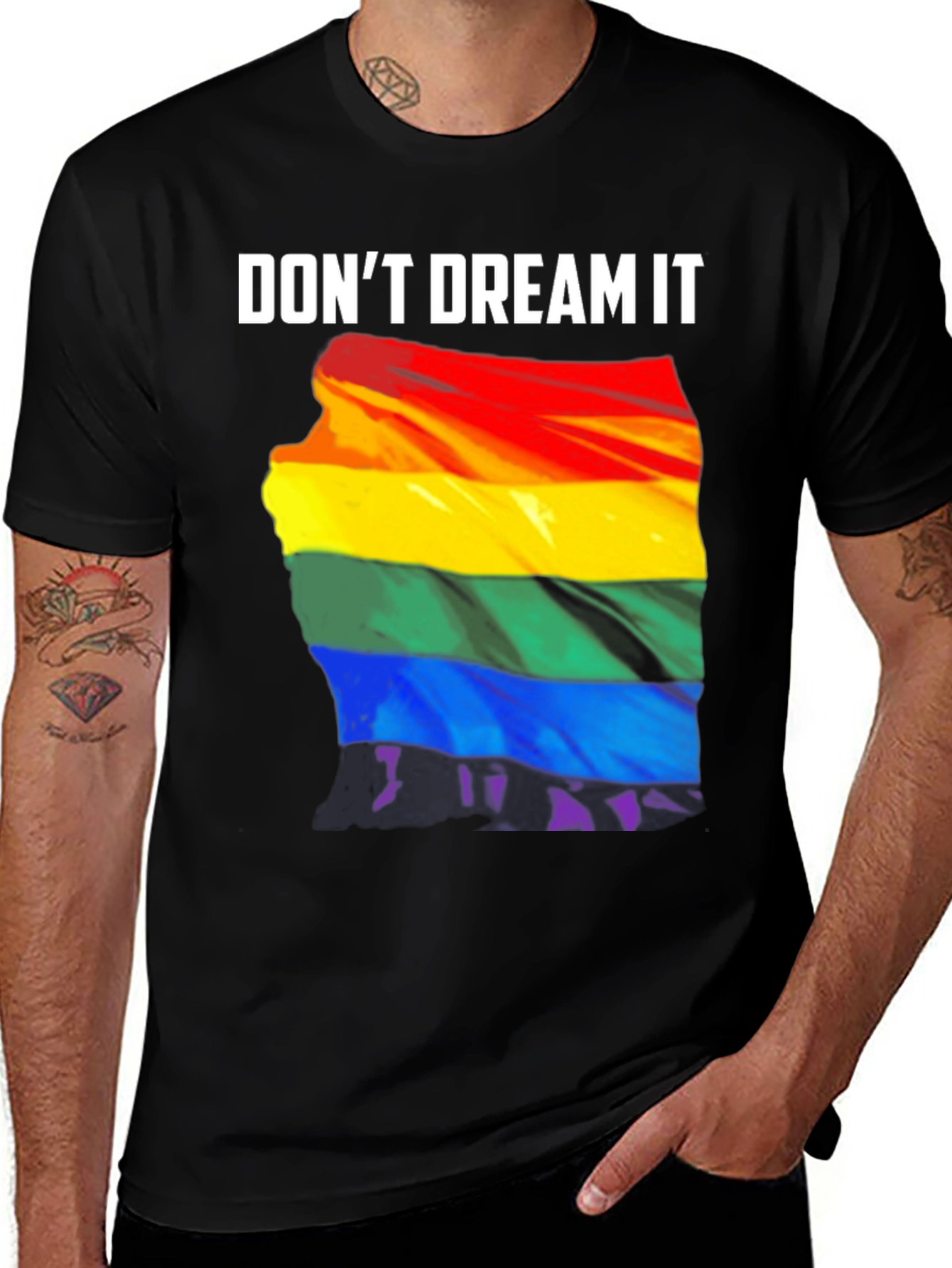 Variant 2 of Don't Dream It Pride T-Shirt