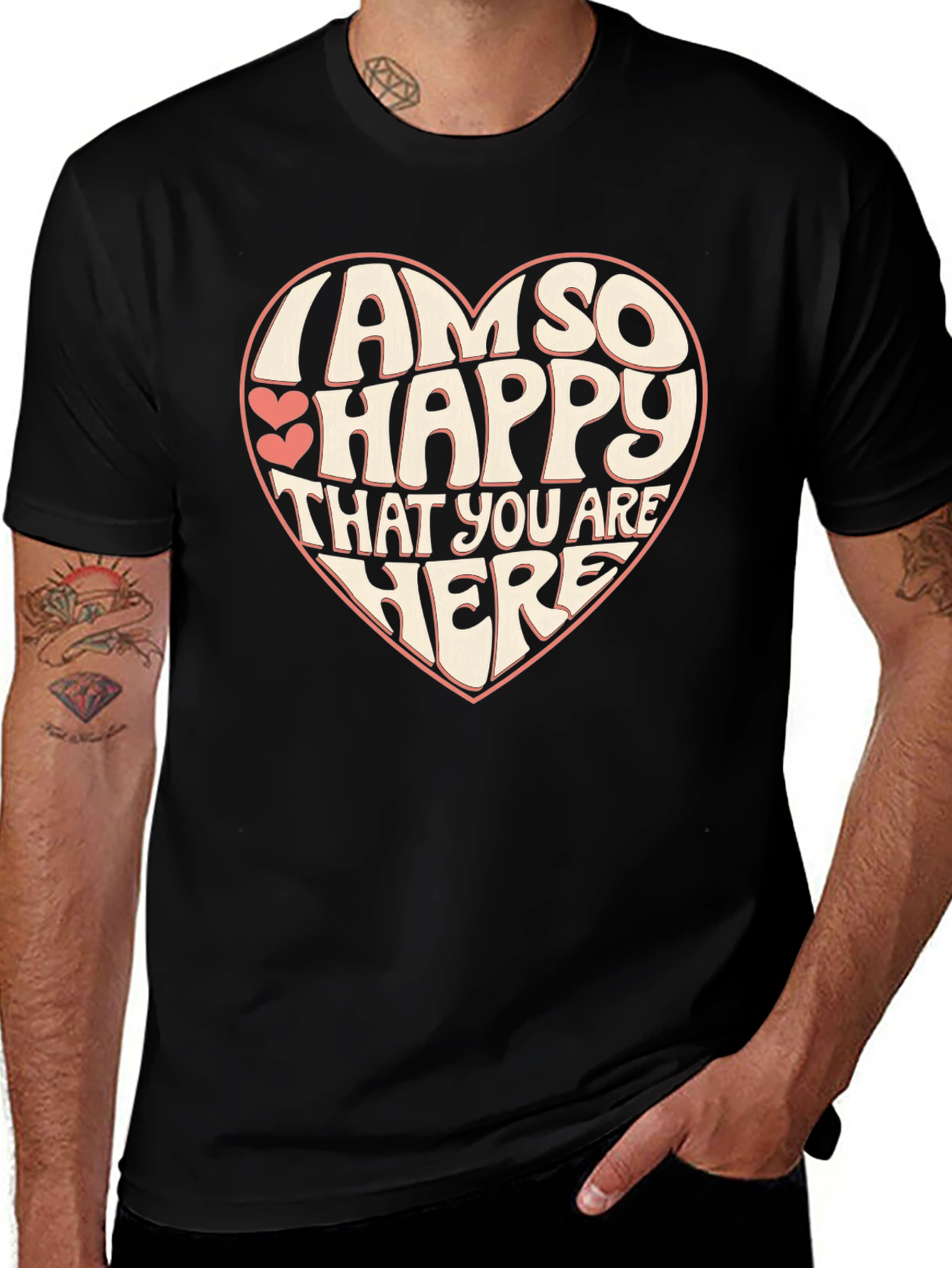 Variant 20 of I Am So Happy Heart T-Shirt