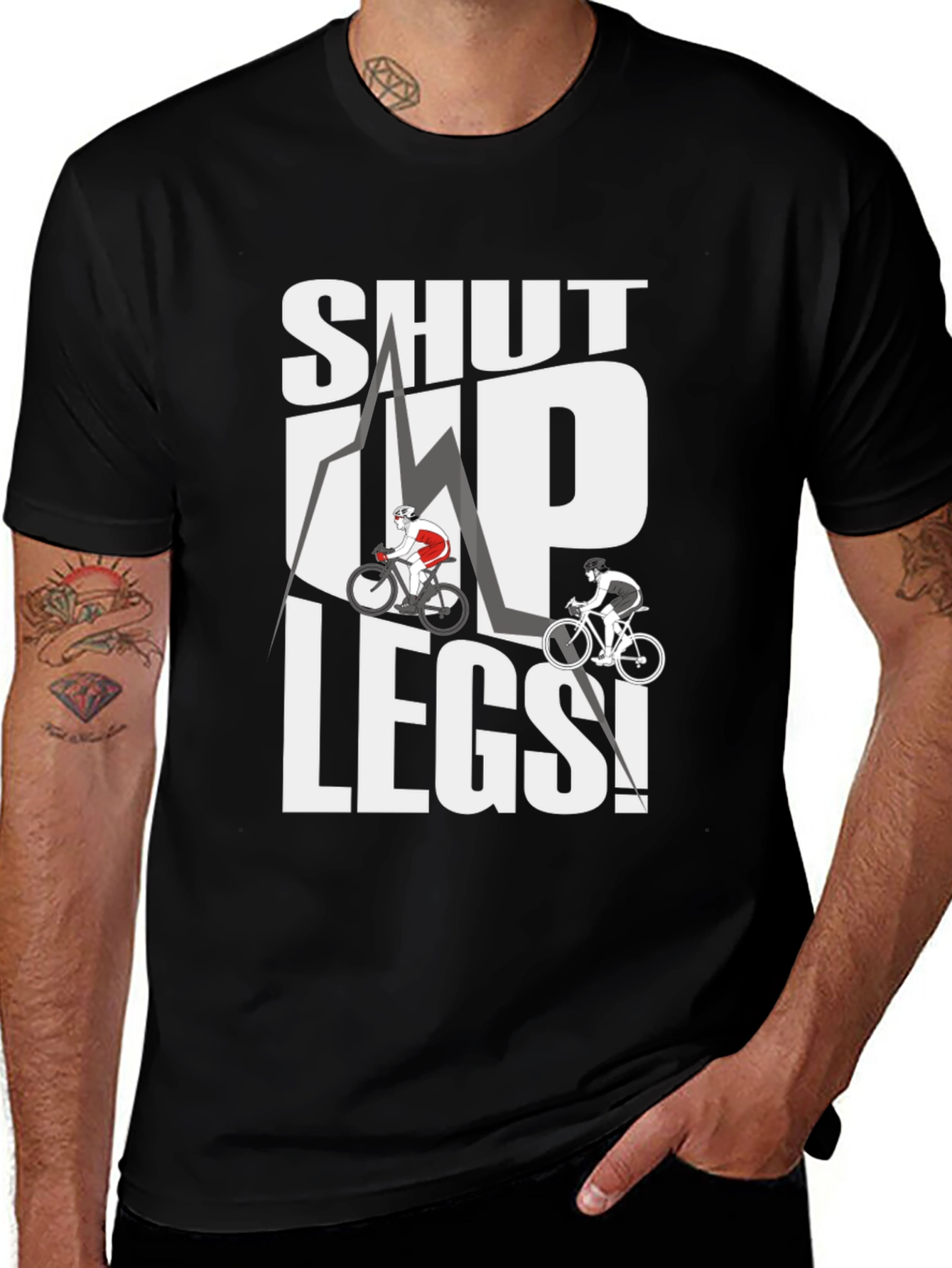 Variant 4 of Shut Up Legs! Cycling Graphic Tee