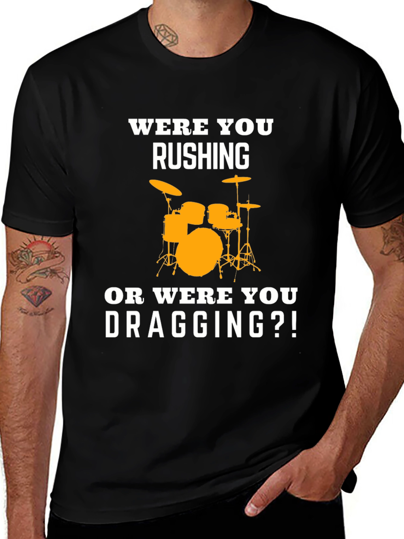 Variant 13 of Drummer T-Shirt - Rushing or Dragging Funny Tee