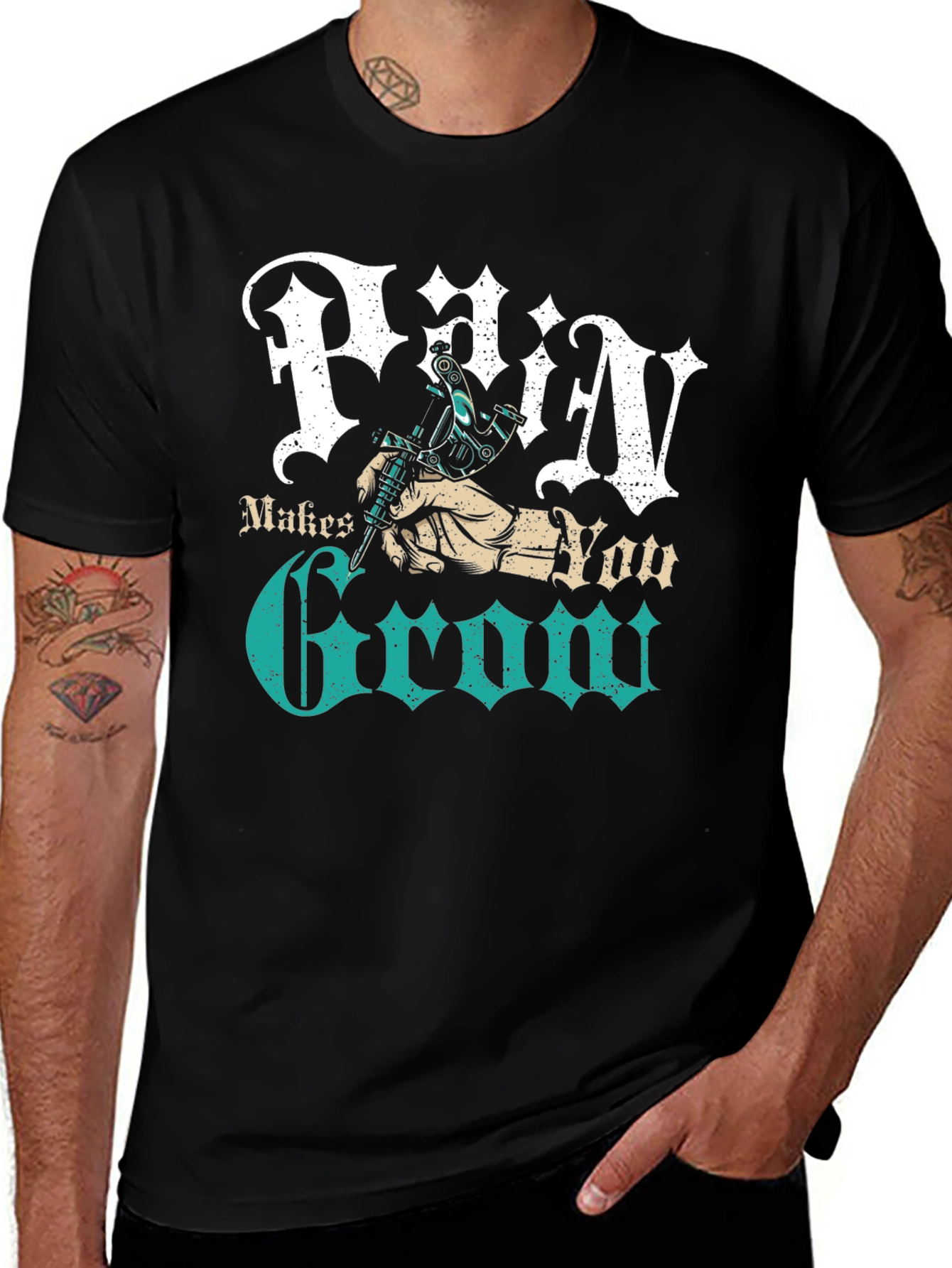 Variant 17 of Pain Makes You Grow Tattoo T-Shirt - Graphic Tee