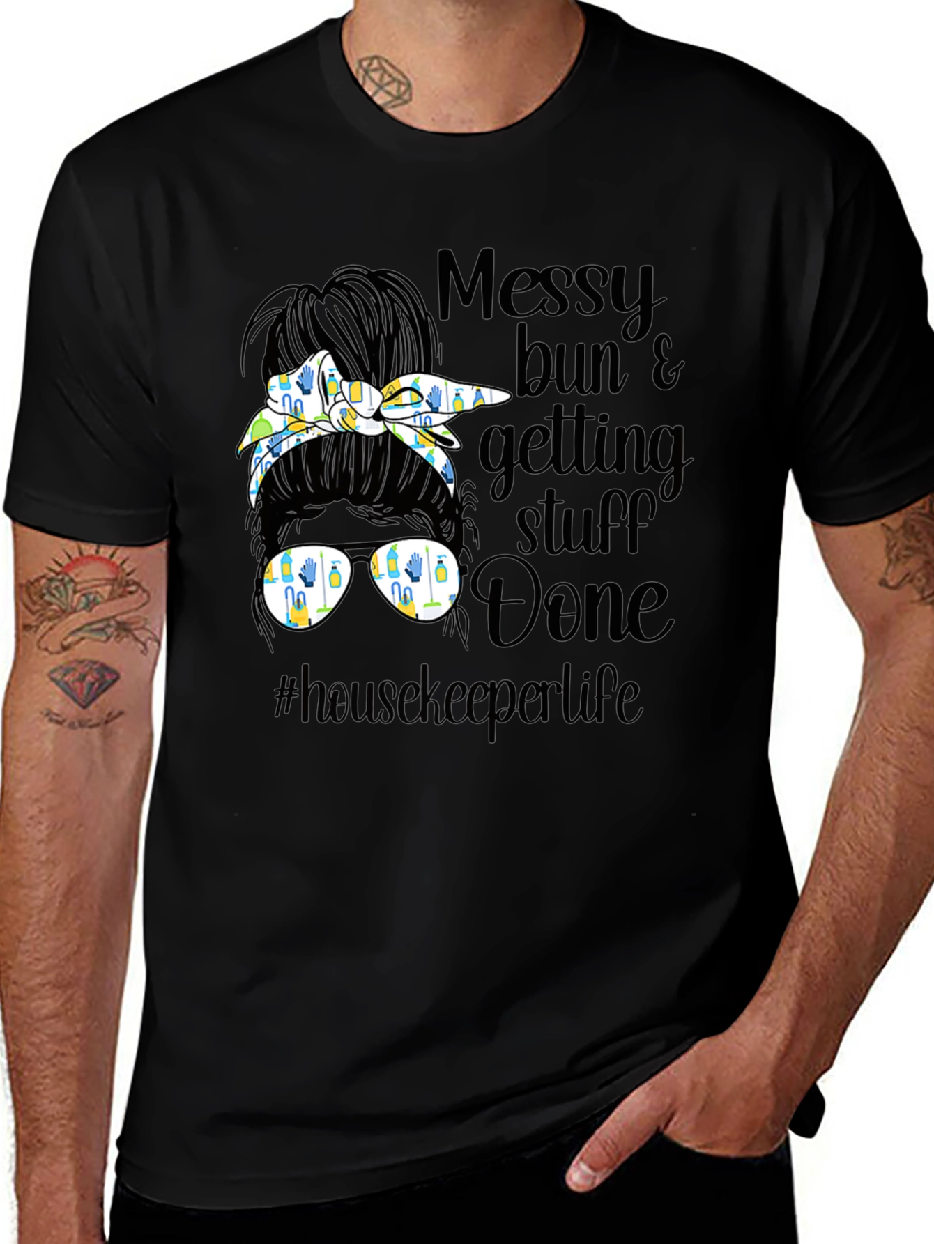Variant 13 of Messy Bun Housekeeper T-Shirt - Getting Stuff Done