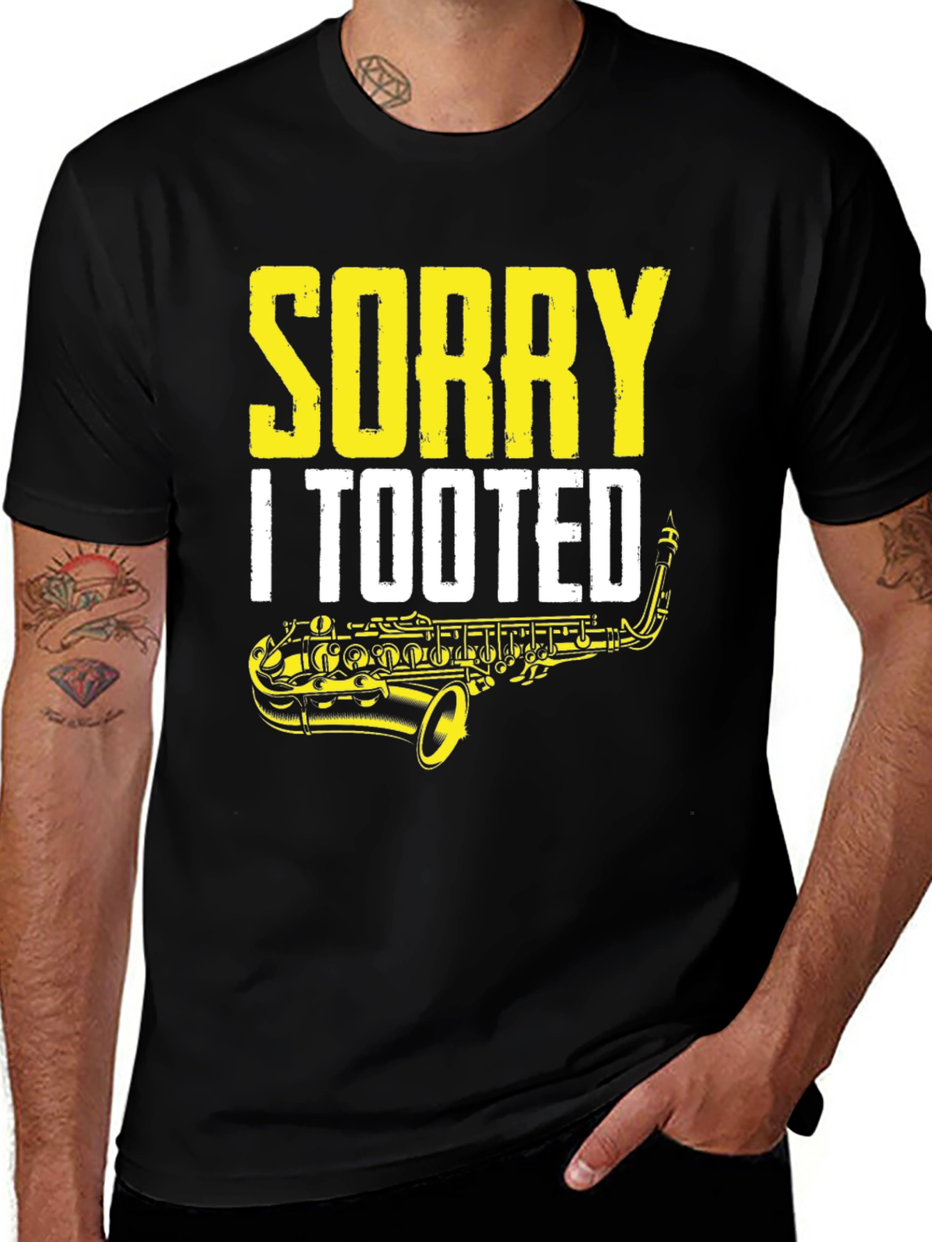 Variant 21 of Sorry I Tooted Saxophone Graphic T-Shirt