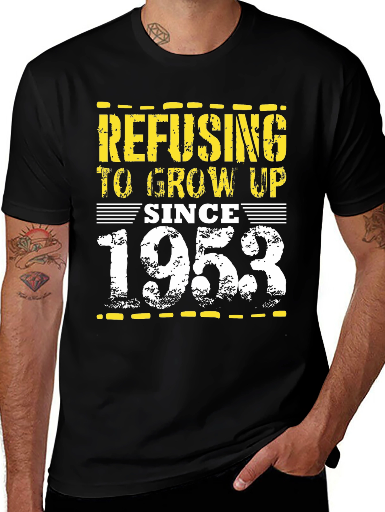 Refusing To Grow Up Since 1953 T-Shirt