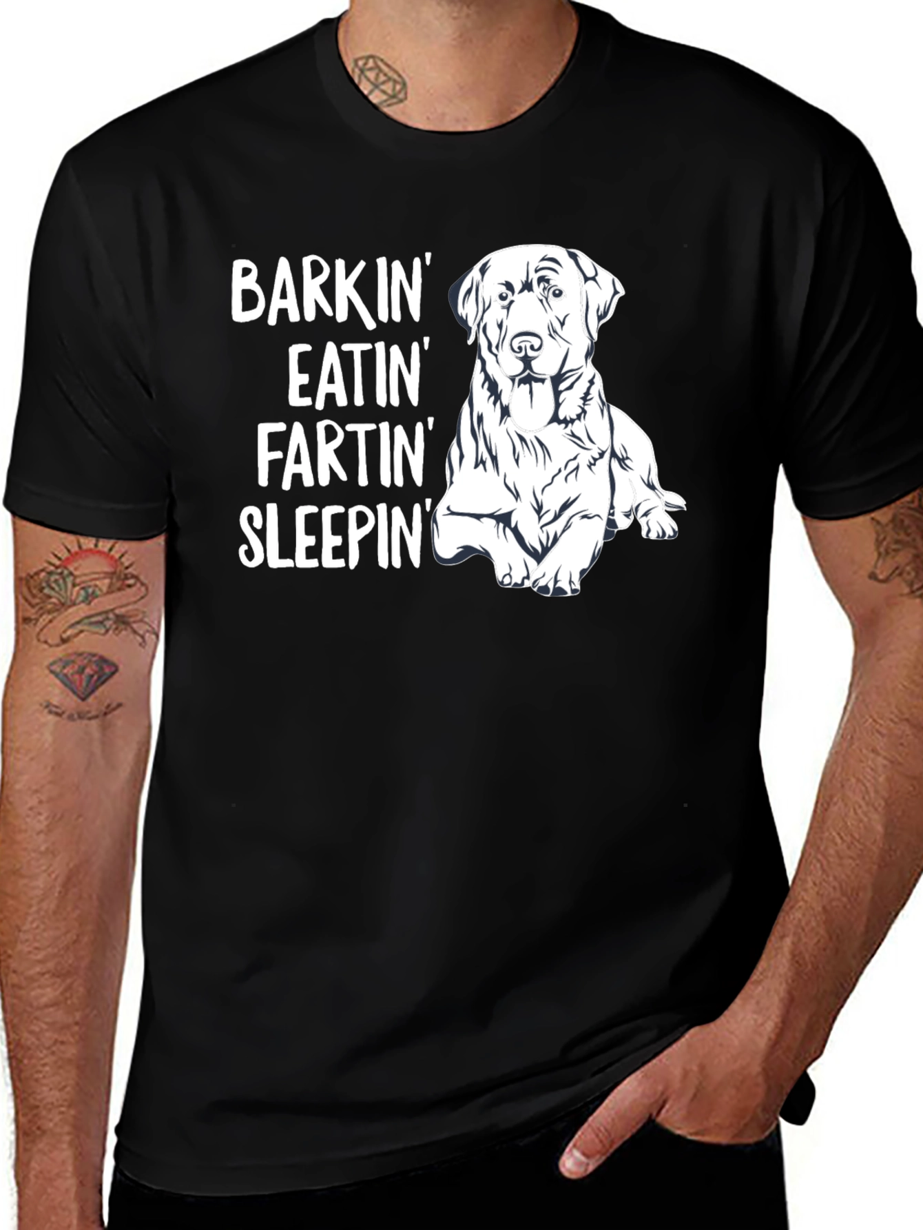 Variant 26 of Dog Lover T-Shirt: Barkin' Eatin' Fartin' Sleepin'