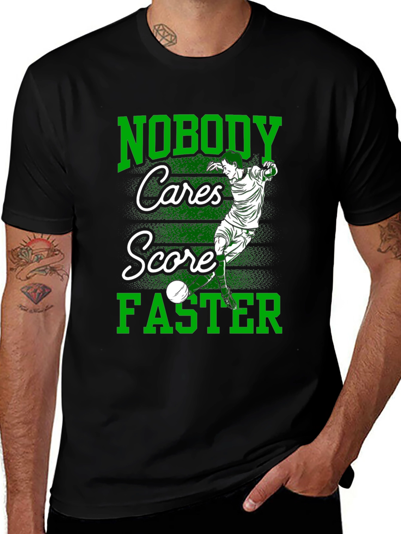 Variant 23 of Nobody Cares Score Faster Graphic Tee