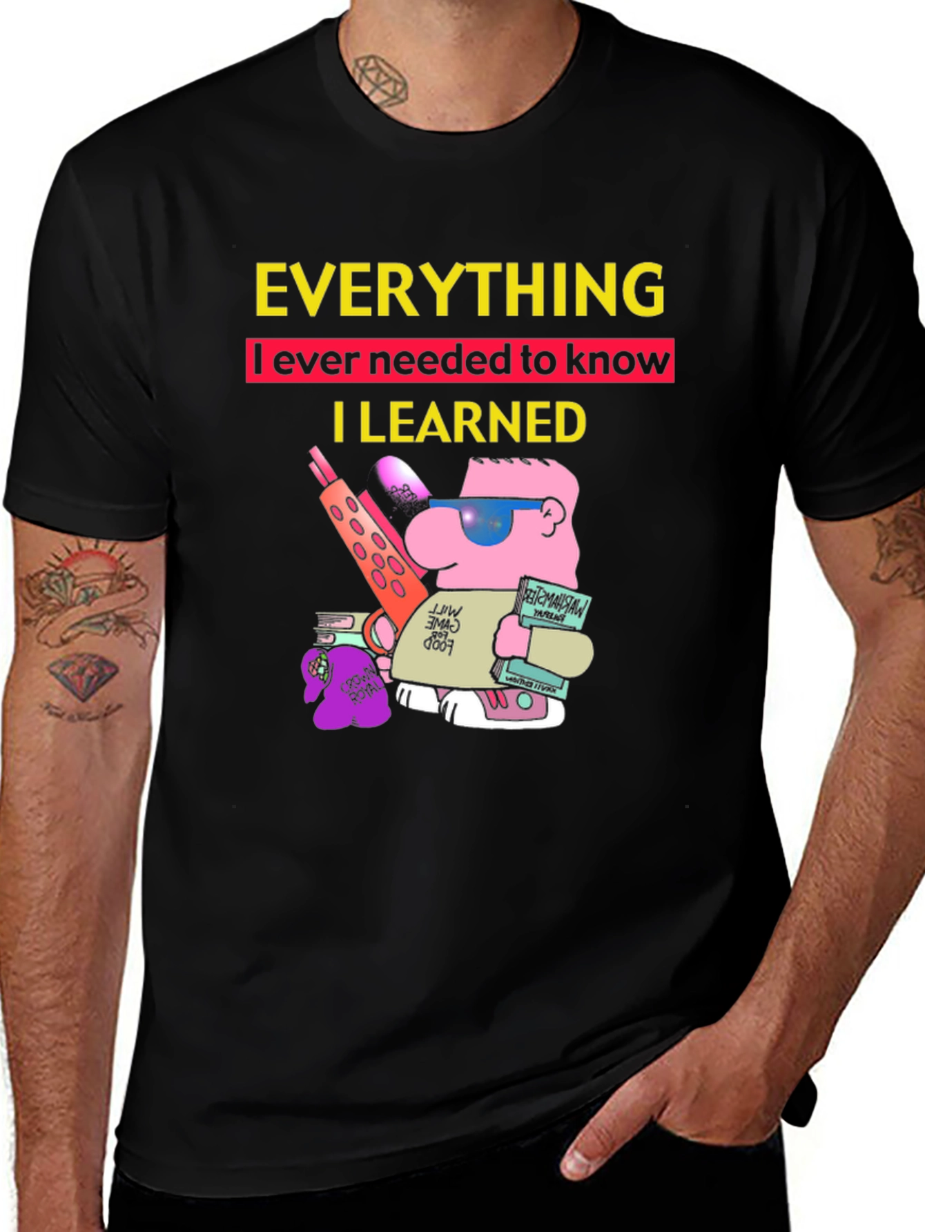 Variant 13 of Everything I Learned T-Shirt Funny Cartoon Graphic Tee