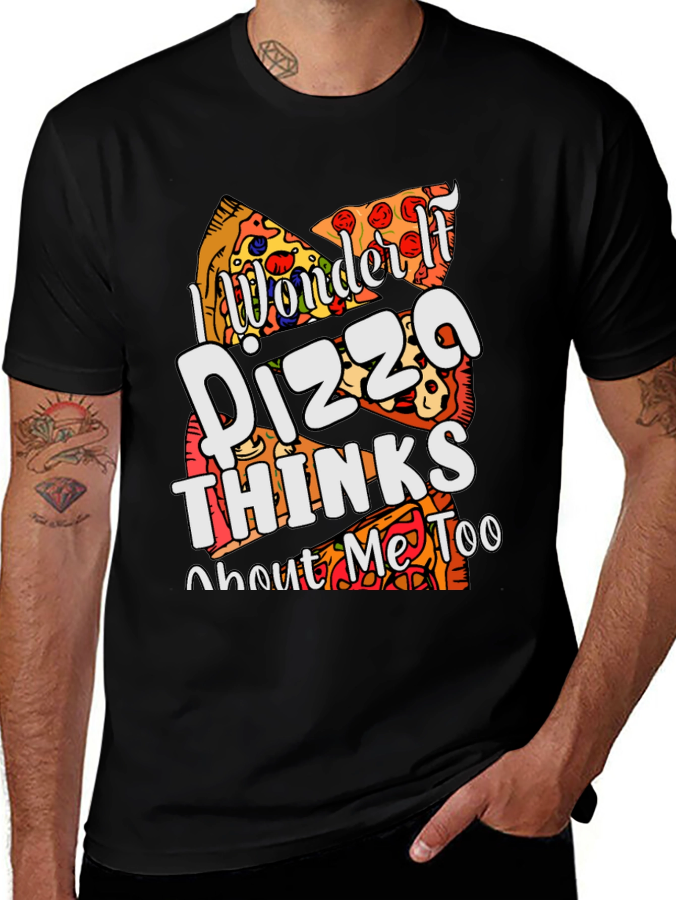Variant 30 of Pizza Lover T-Shirt - "Pizza Thinks About Me Too"