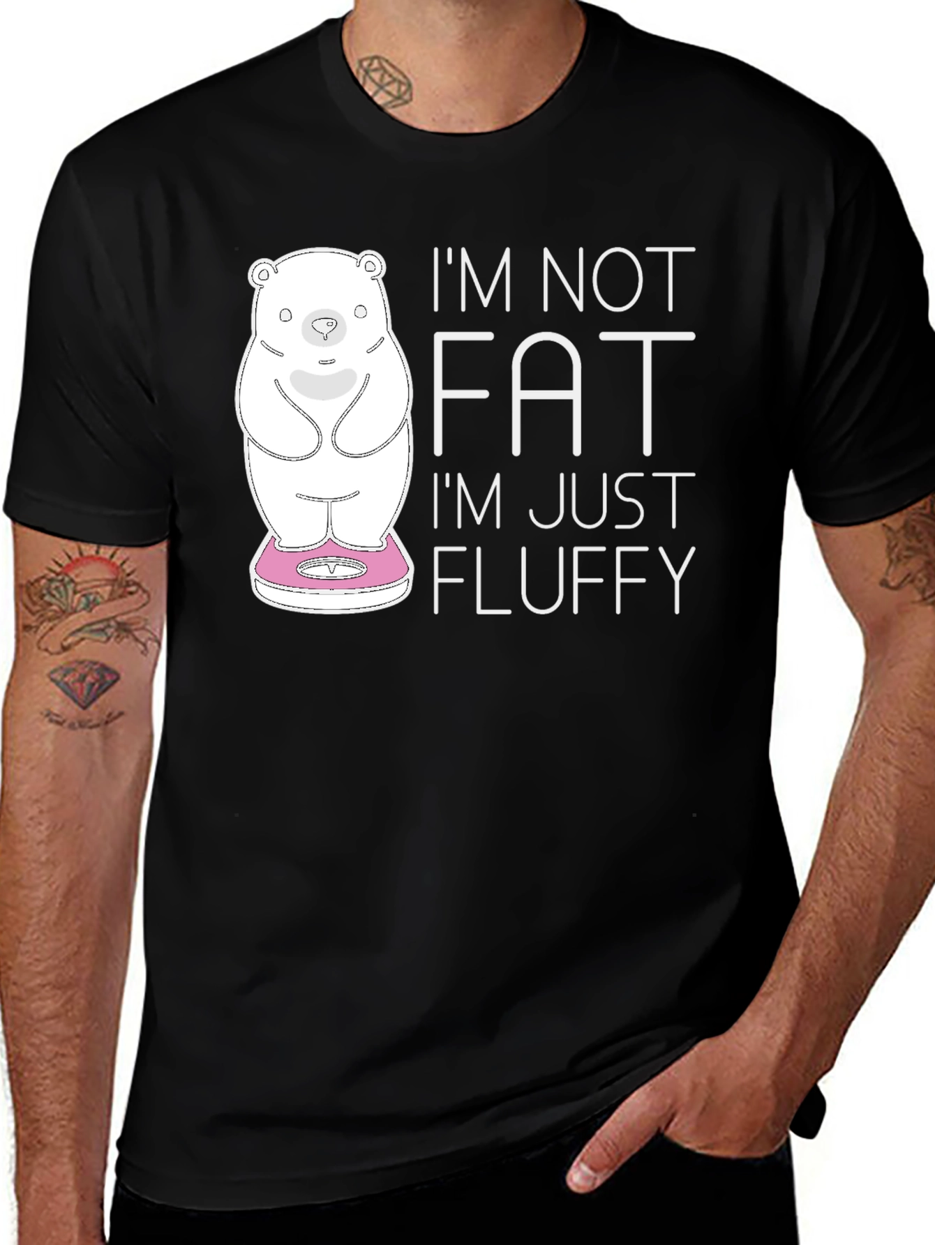 Variant 24 of Funny 'I'm Not Fat, I'm Fluffy' Bear Graphic T-Shirt