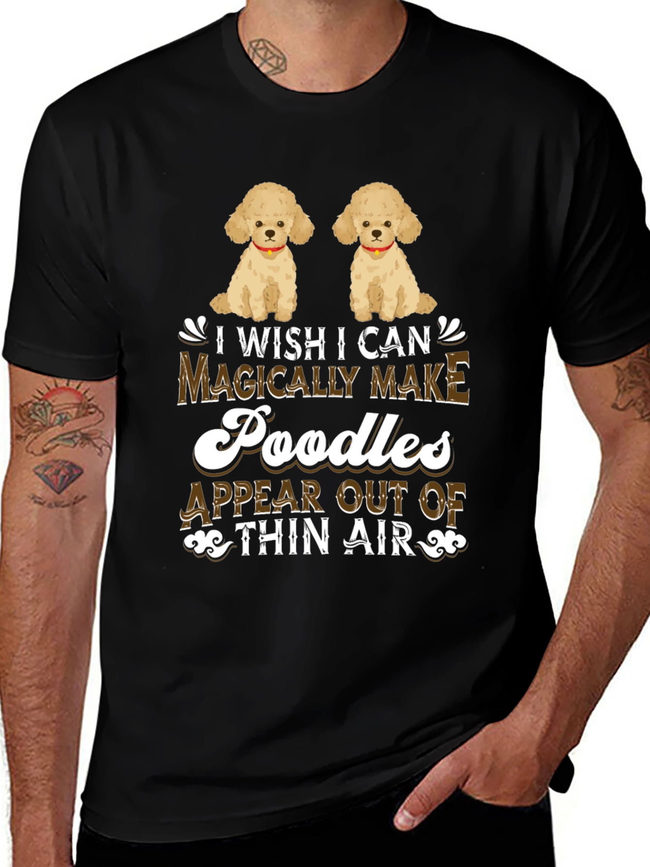 Variant 25 of Magically Make Poodles Appear Tee