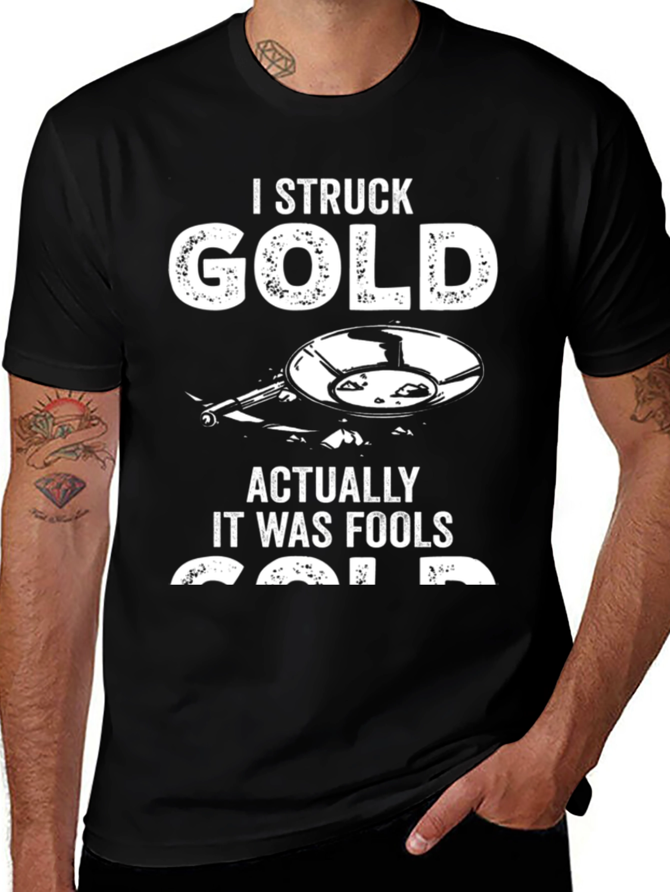 Variant 6 of I Struck Gold Funny T-Shirt