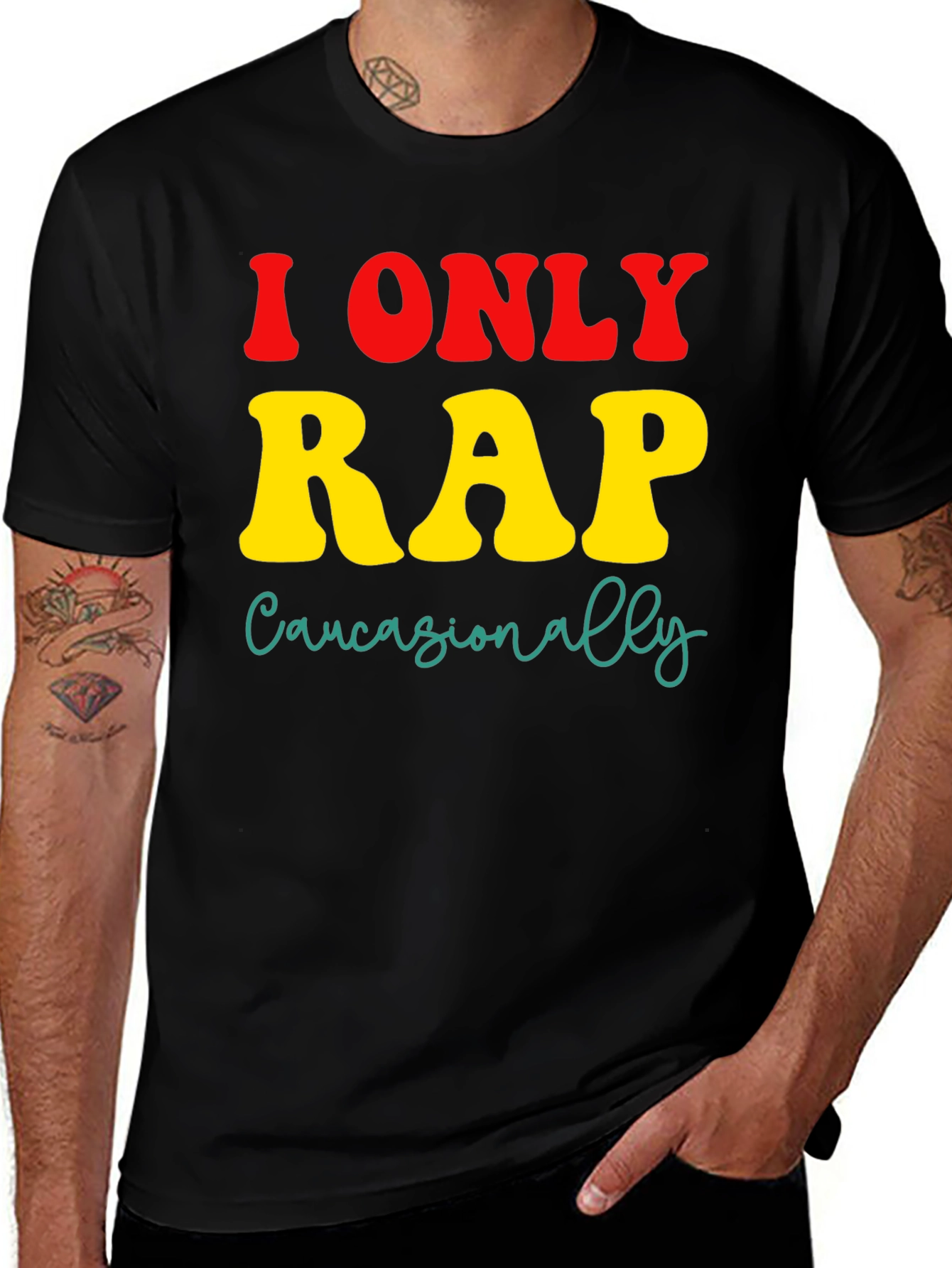 Variant 11 of I Only Rap Caucasionally T-Shirt