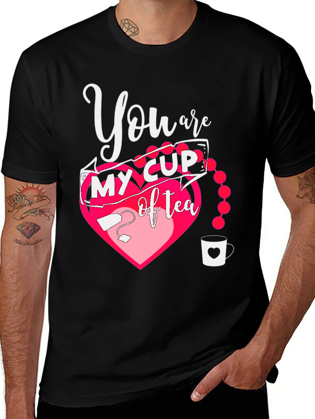 You Are My Cup of Tea Valentine's Day Graphic T-Shirt