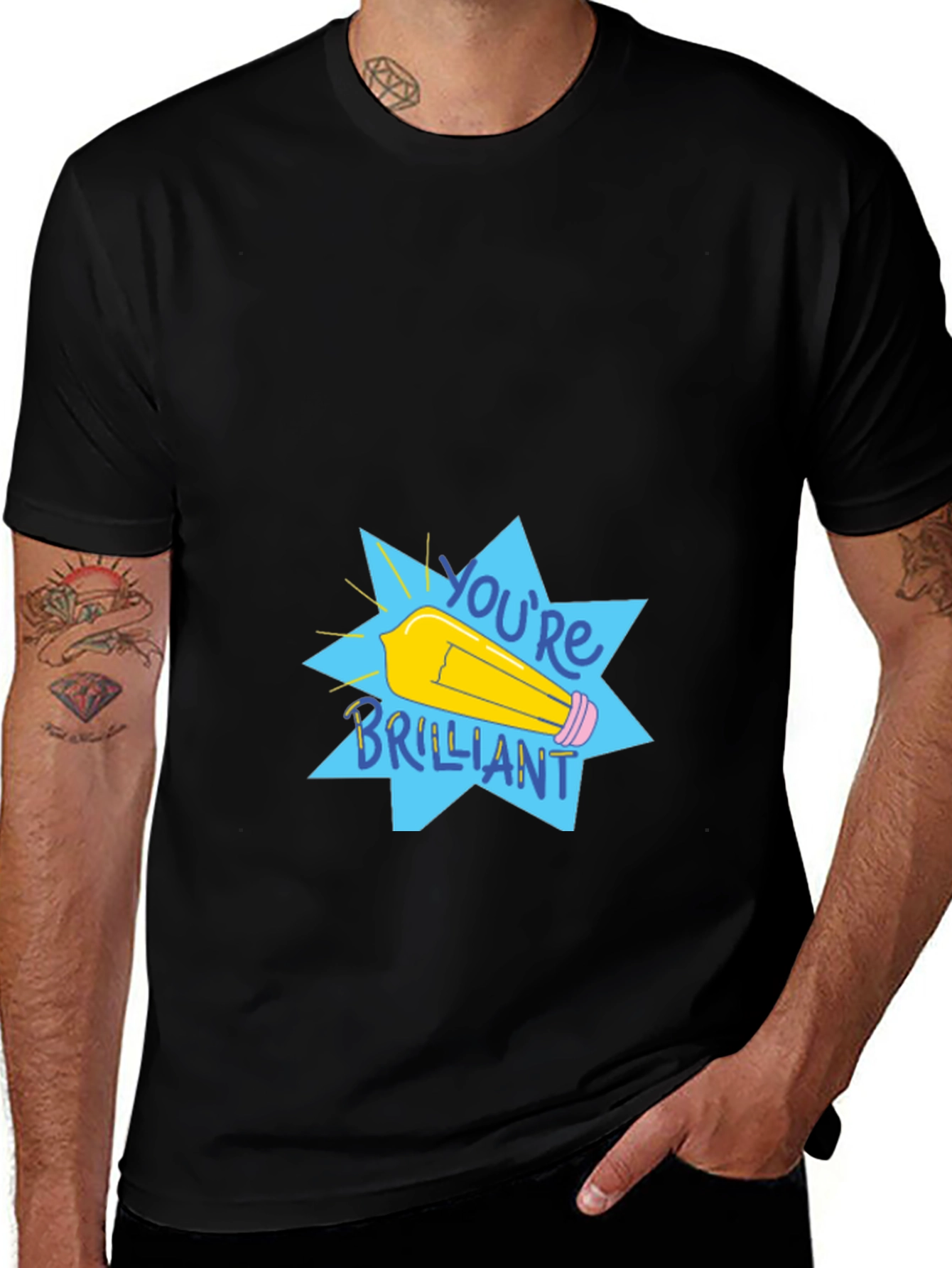Variant 24 of You're Brilliant Graphic T-Shirt