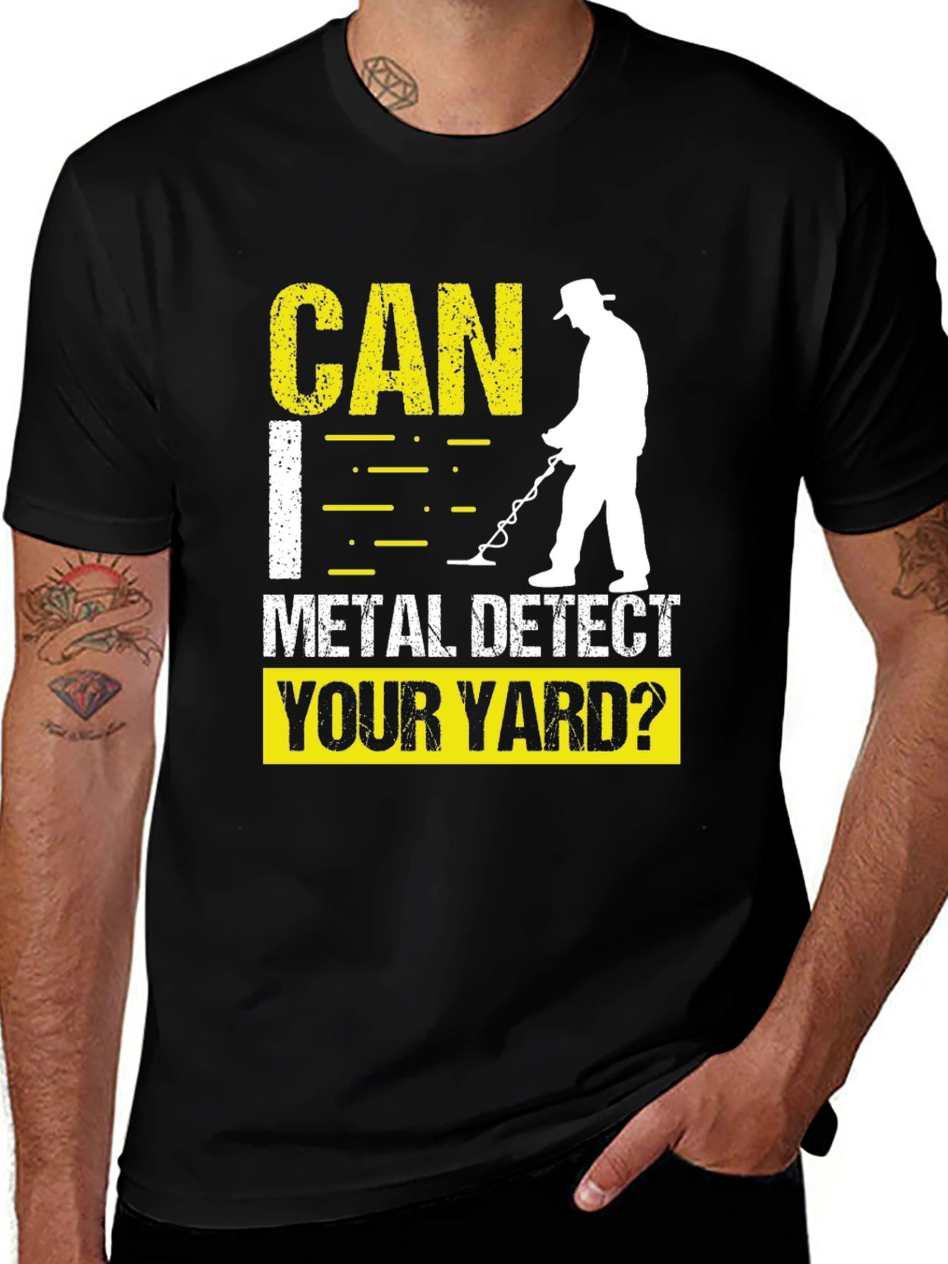 Variant 23 of Metal Detecting T-Shirt - Can I Detect Your Yard?