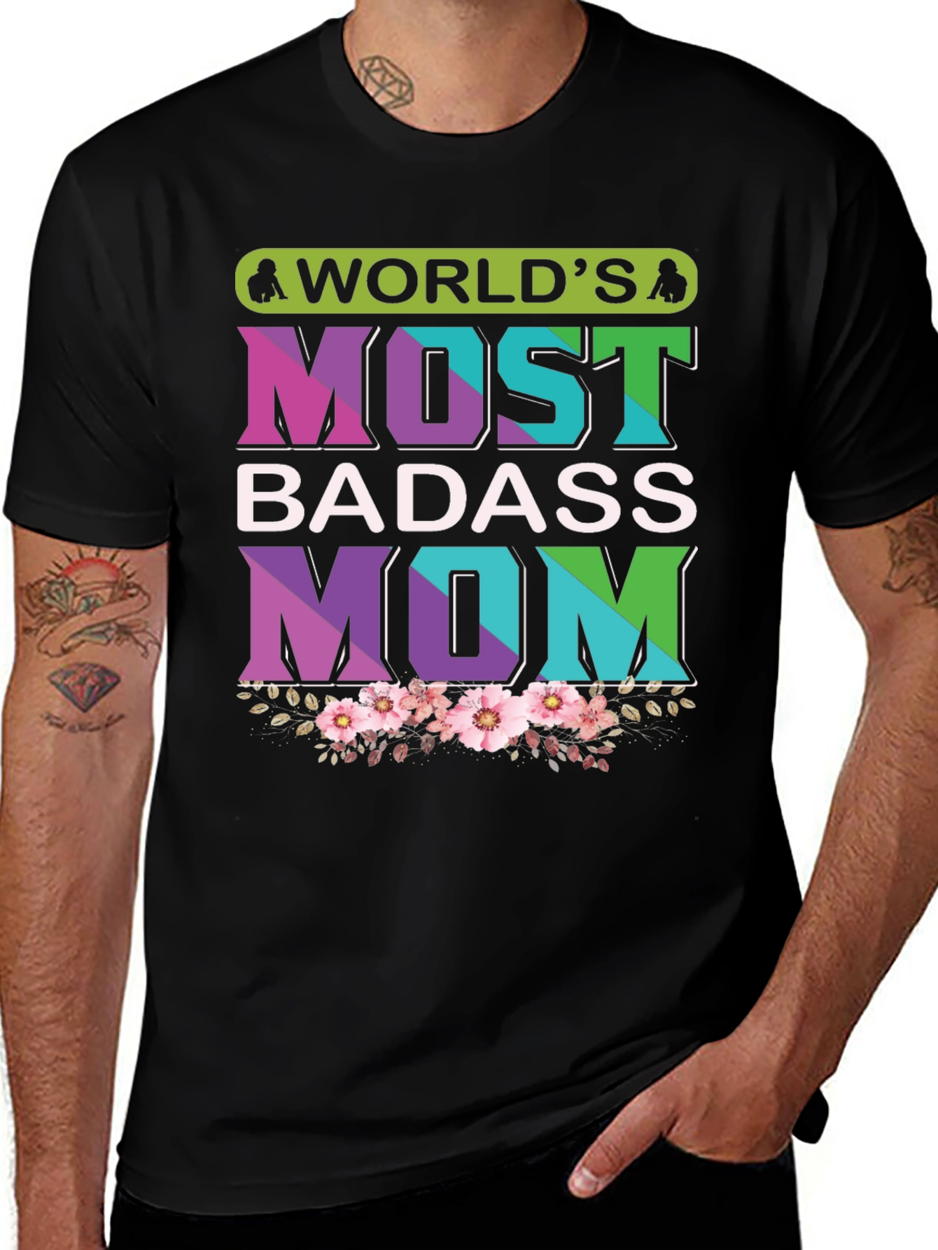 World's Most Badass Mom T-Shirt